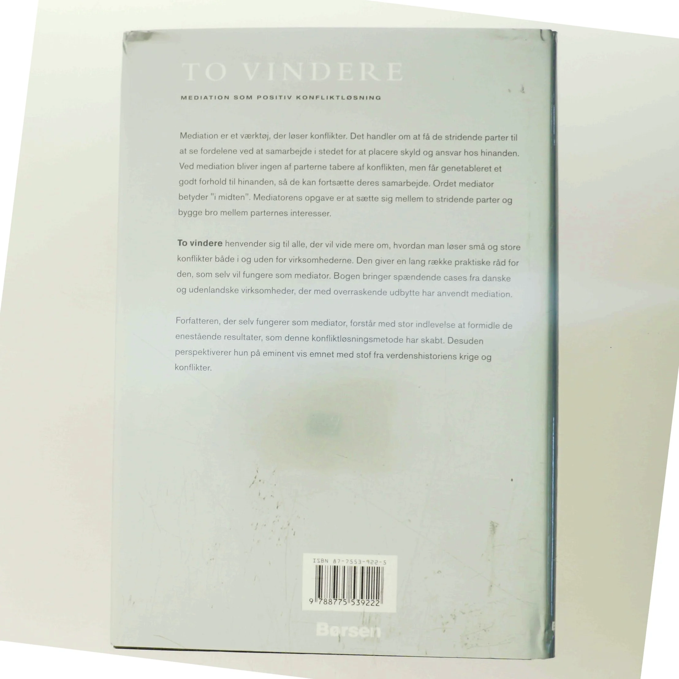 To vindere : mediation som positiv konfliktløsning af Tina Monberg (Bog)