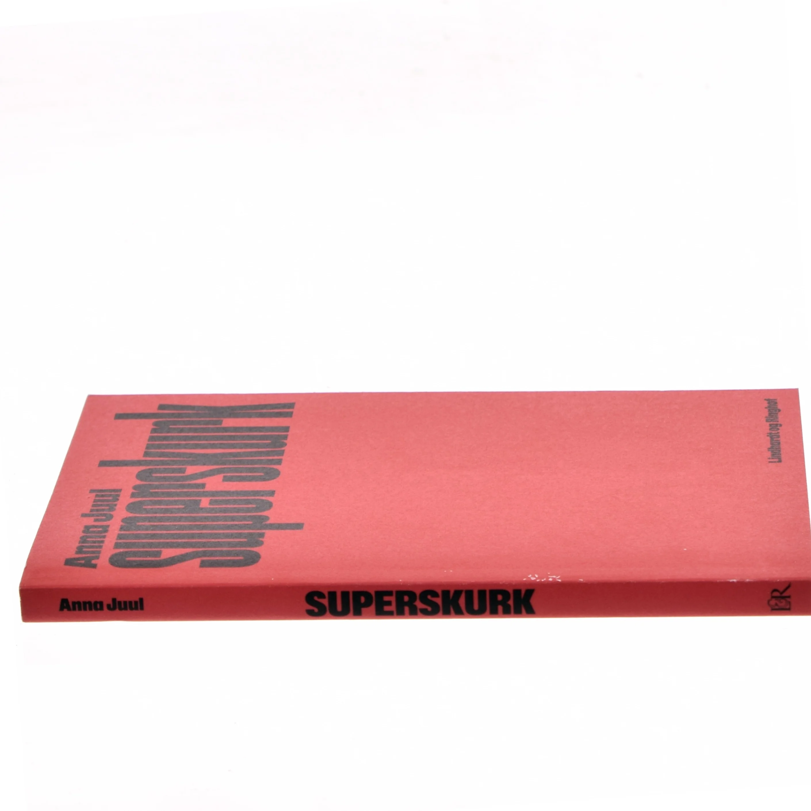 Superskurk af Anna Juul (Bog)