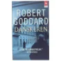 Danskeren : kriminalroman af Robert Goddard (Bog)