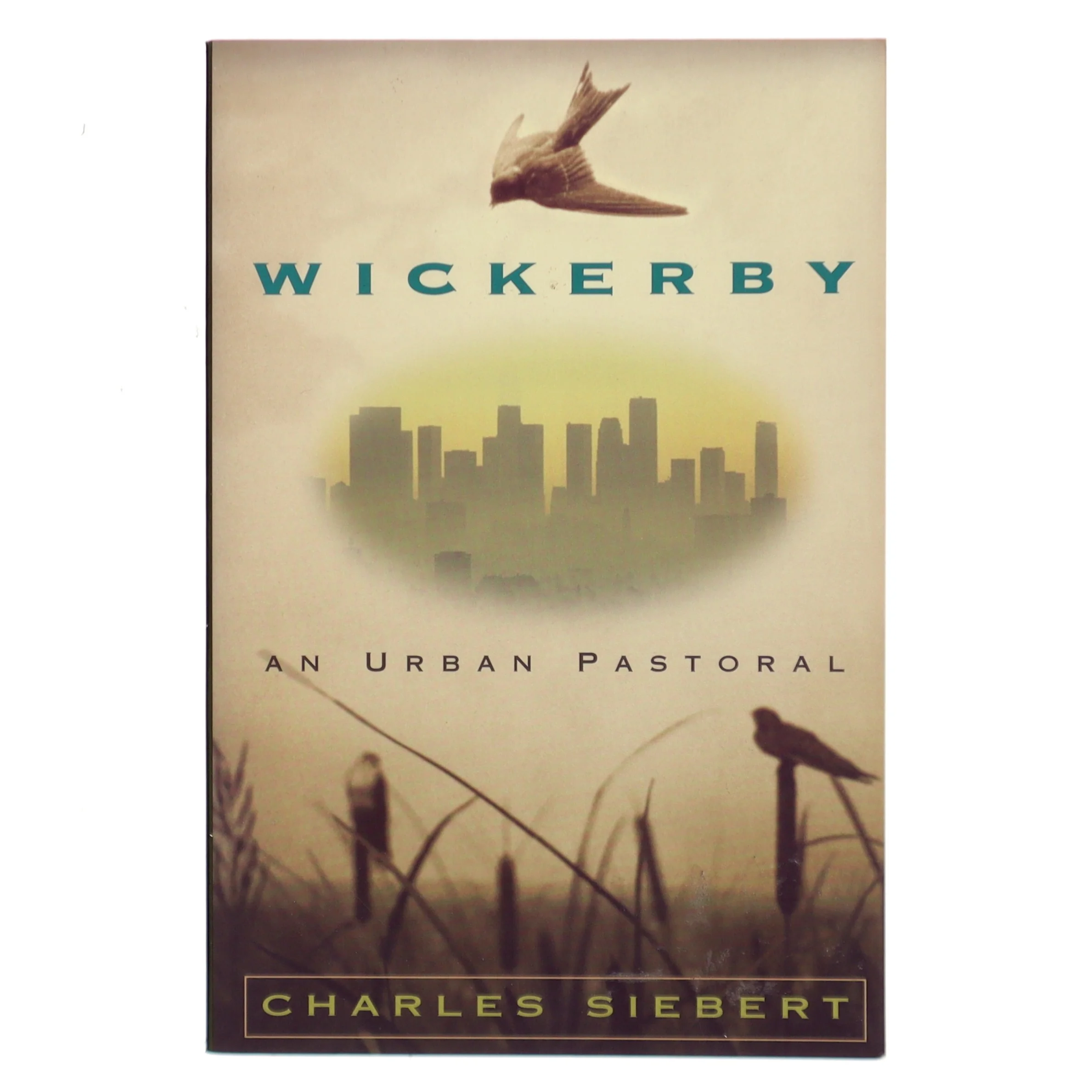 Wickerby af Charles Siebert (Bog)