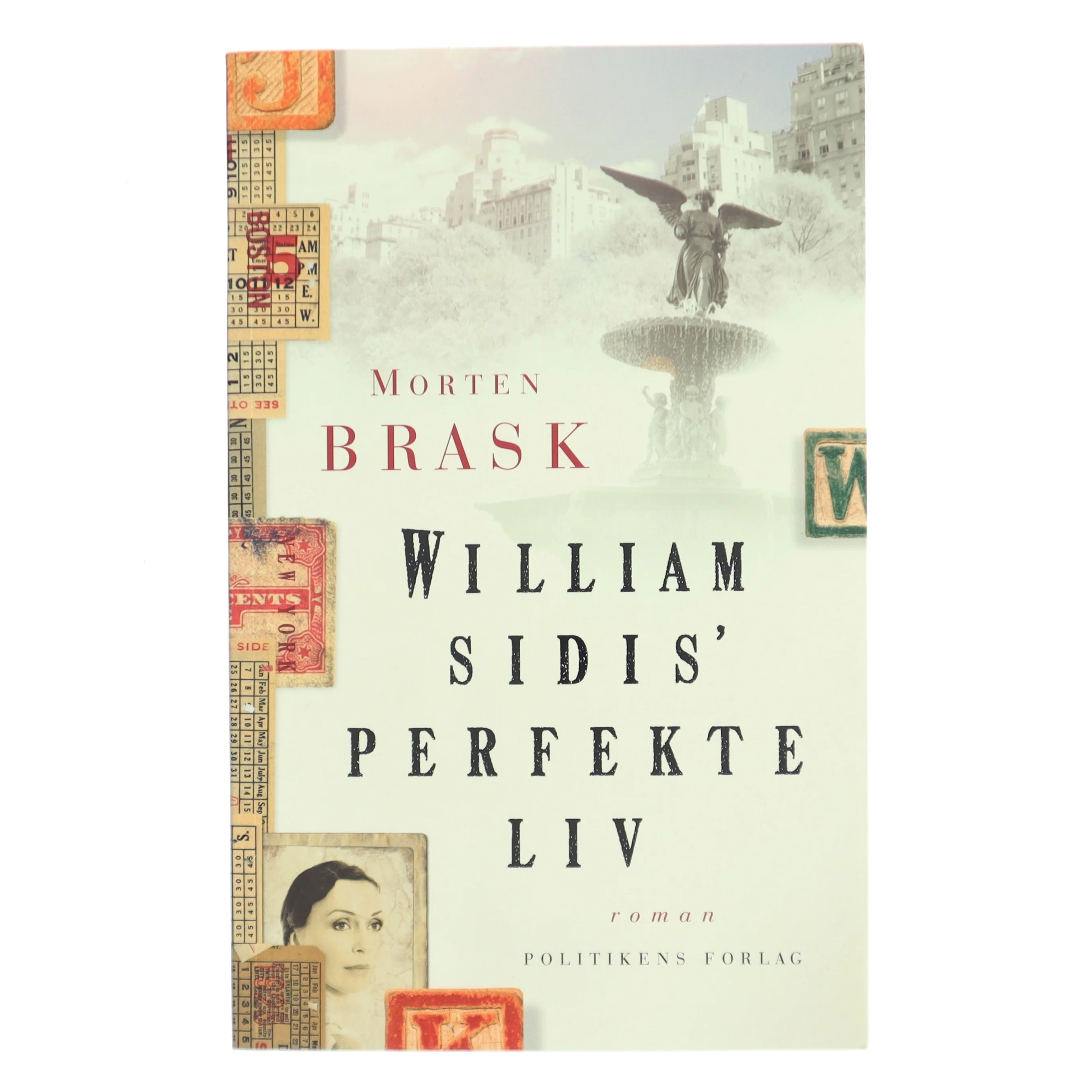 William Sidis' perfekte liv af Morten Brask (Bog)