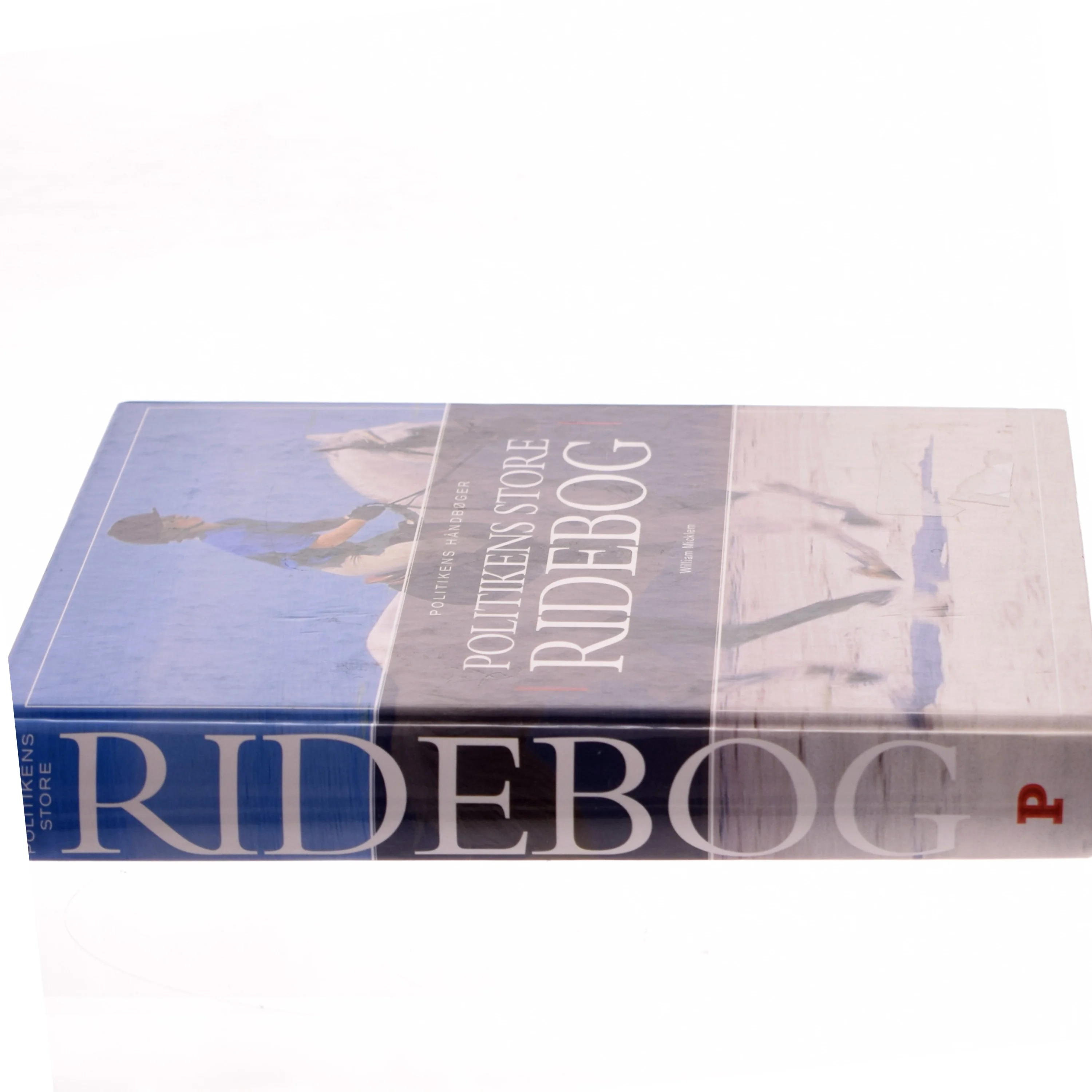 Politikens store ridebog af William Micklem (Bog)