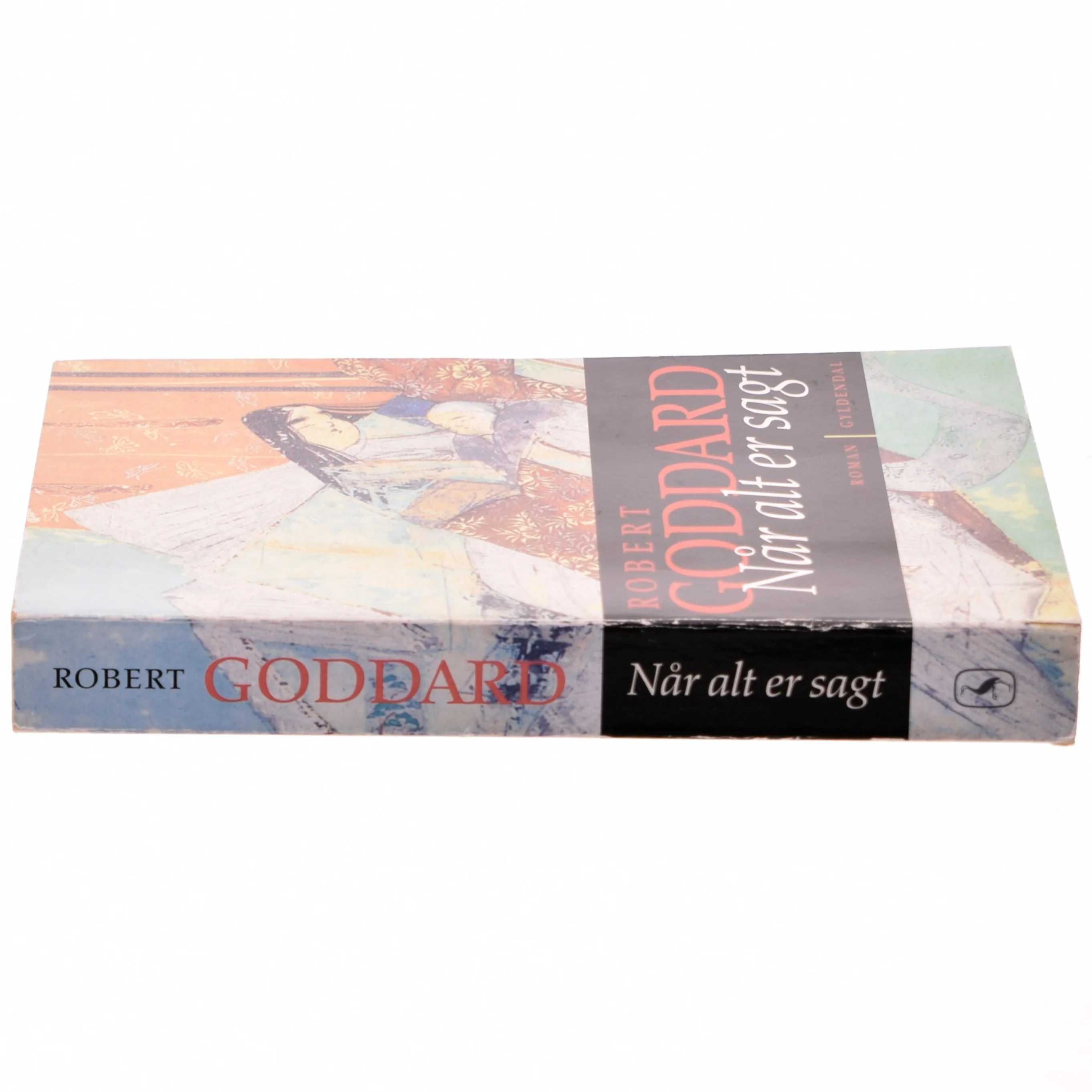 Når alt er sagt af Robert Goddard (Bog) fra Gyldendal