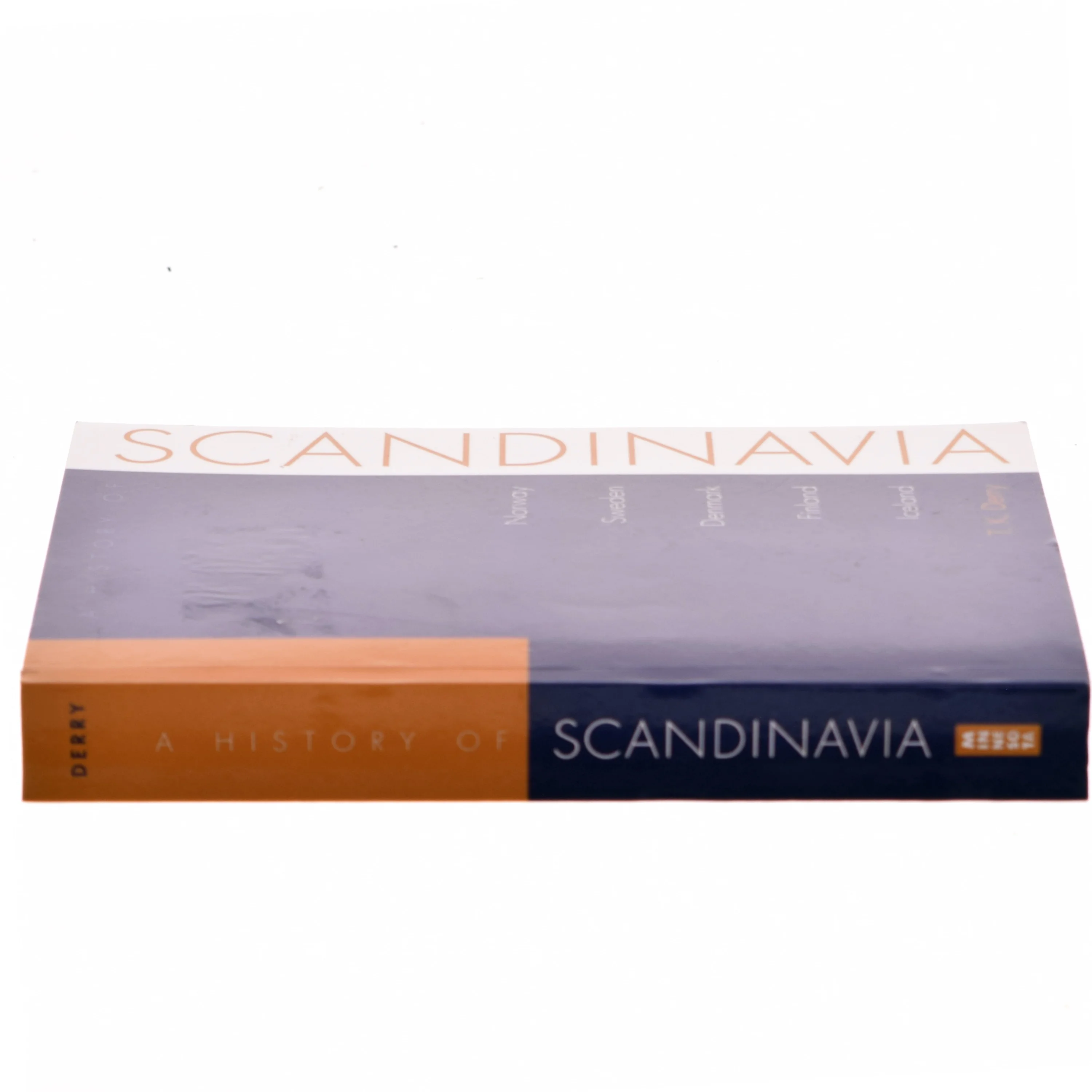 History of Scandinavia af T. K. Derry (Bog)