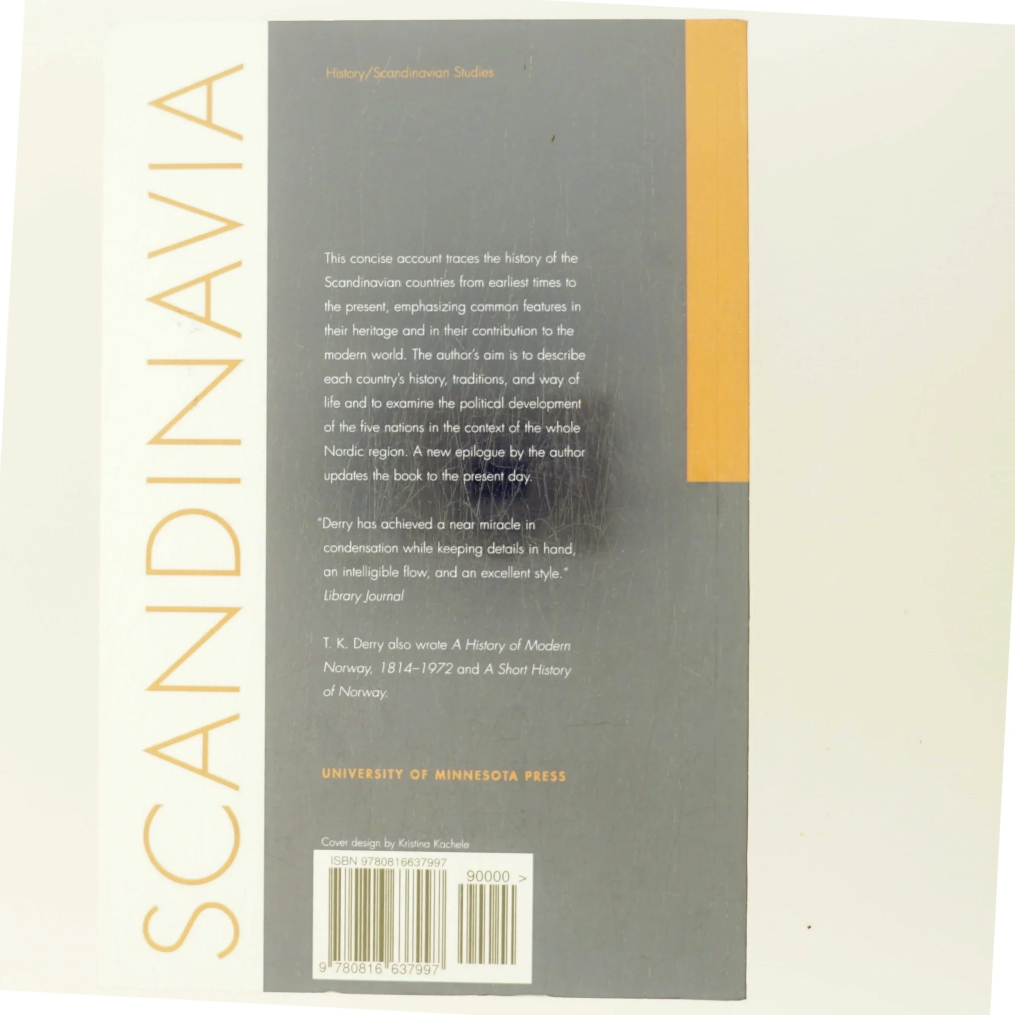 History of Scandinavia af T. K. Derry (Bog)