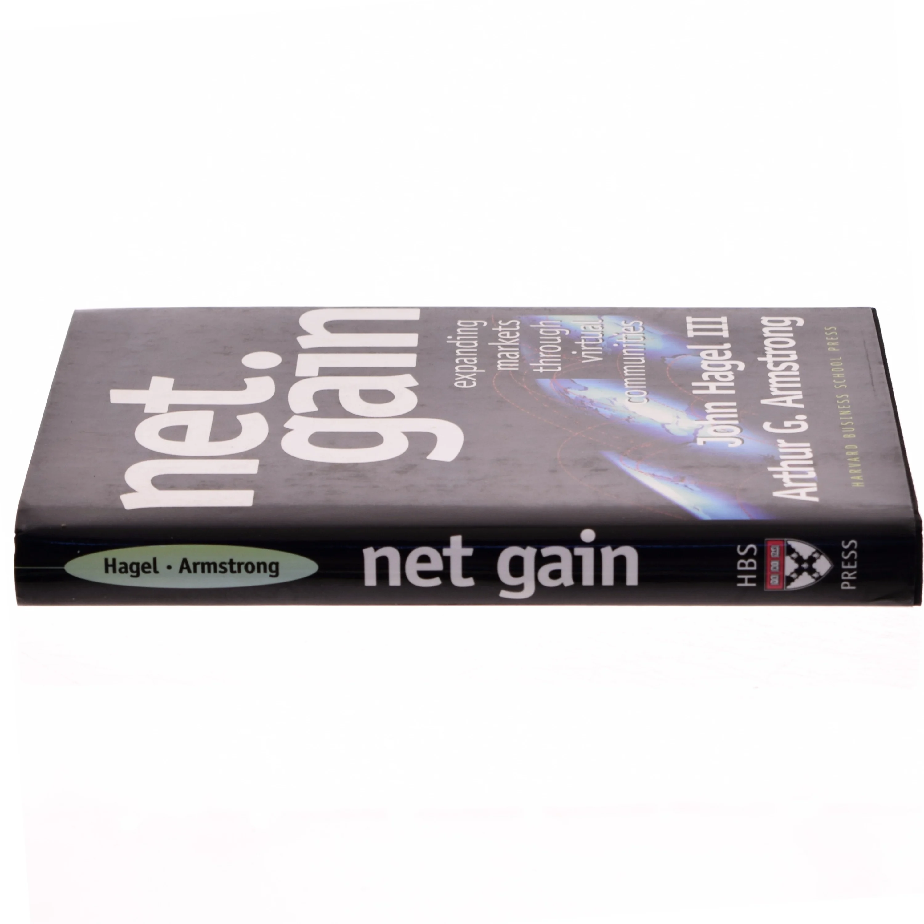 Net gain : Expanding markets through virtual communities af John Hagel (Bog)