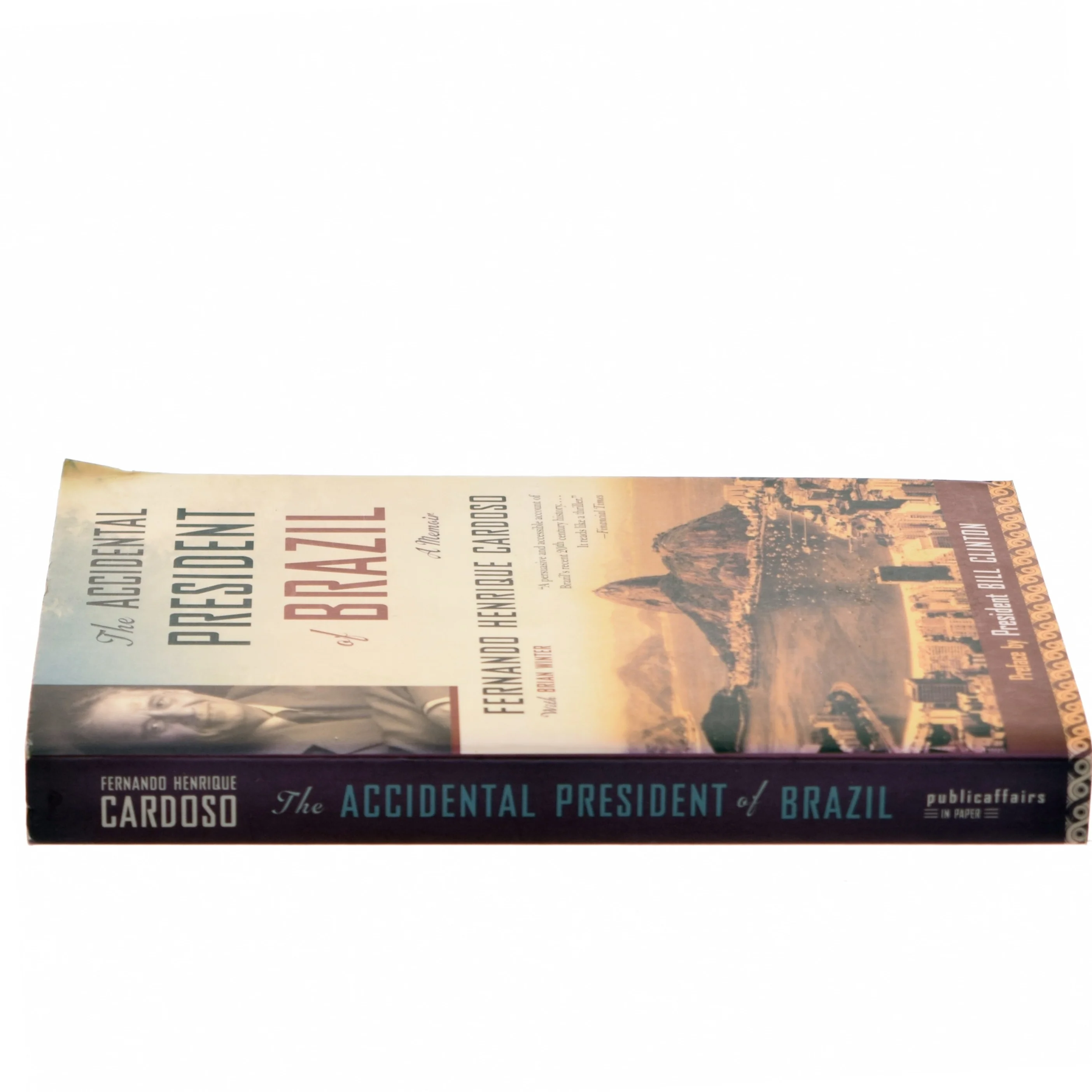 The Accidental President of Brazil af Fernando Henrique Cardoso (Bog)