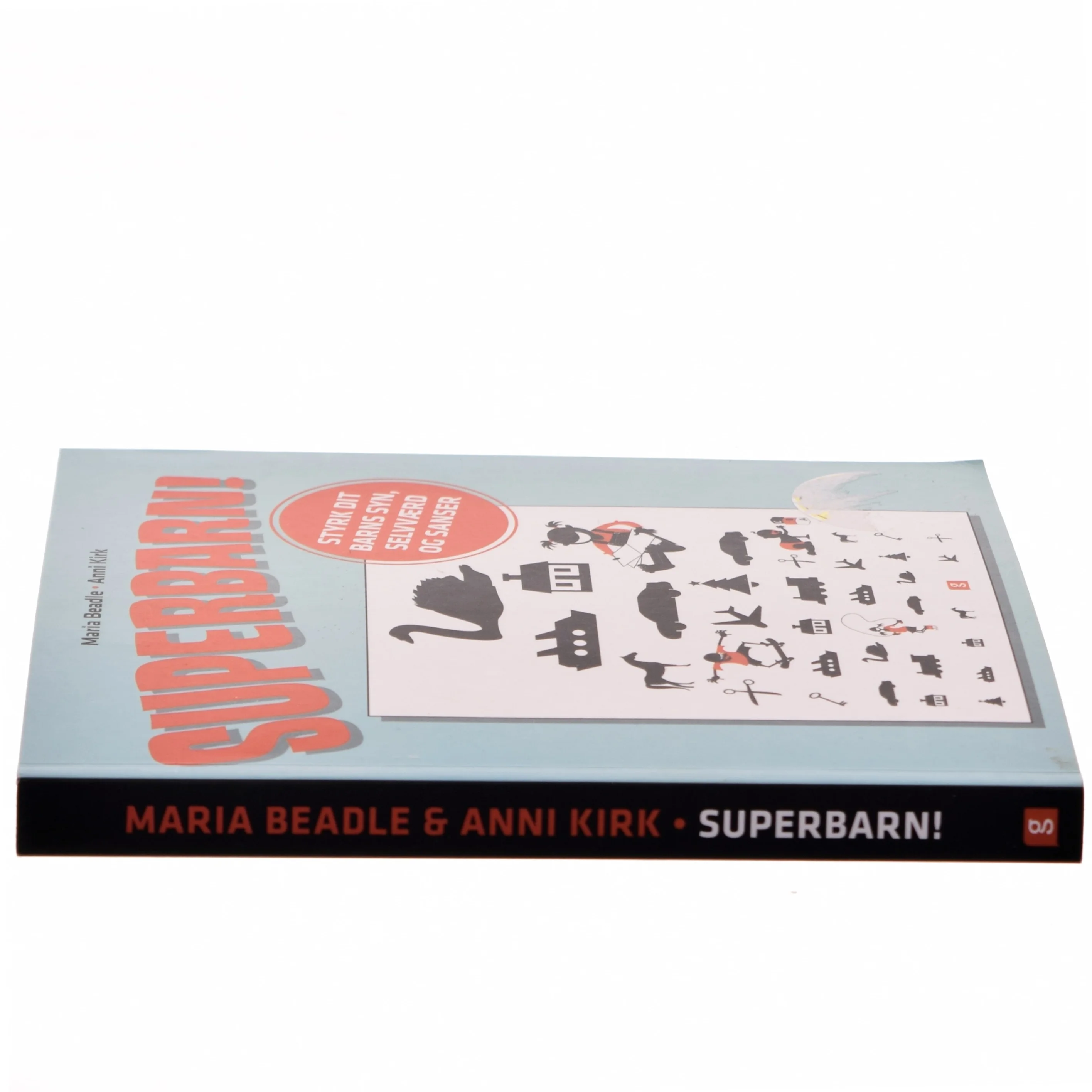 Superbarn! : styrk dit barns syn, selvværd og sanser af Maria Beadle (f. 1969) (Bog)