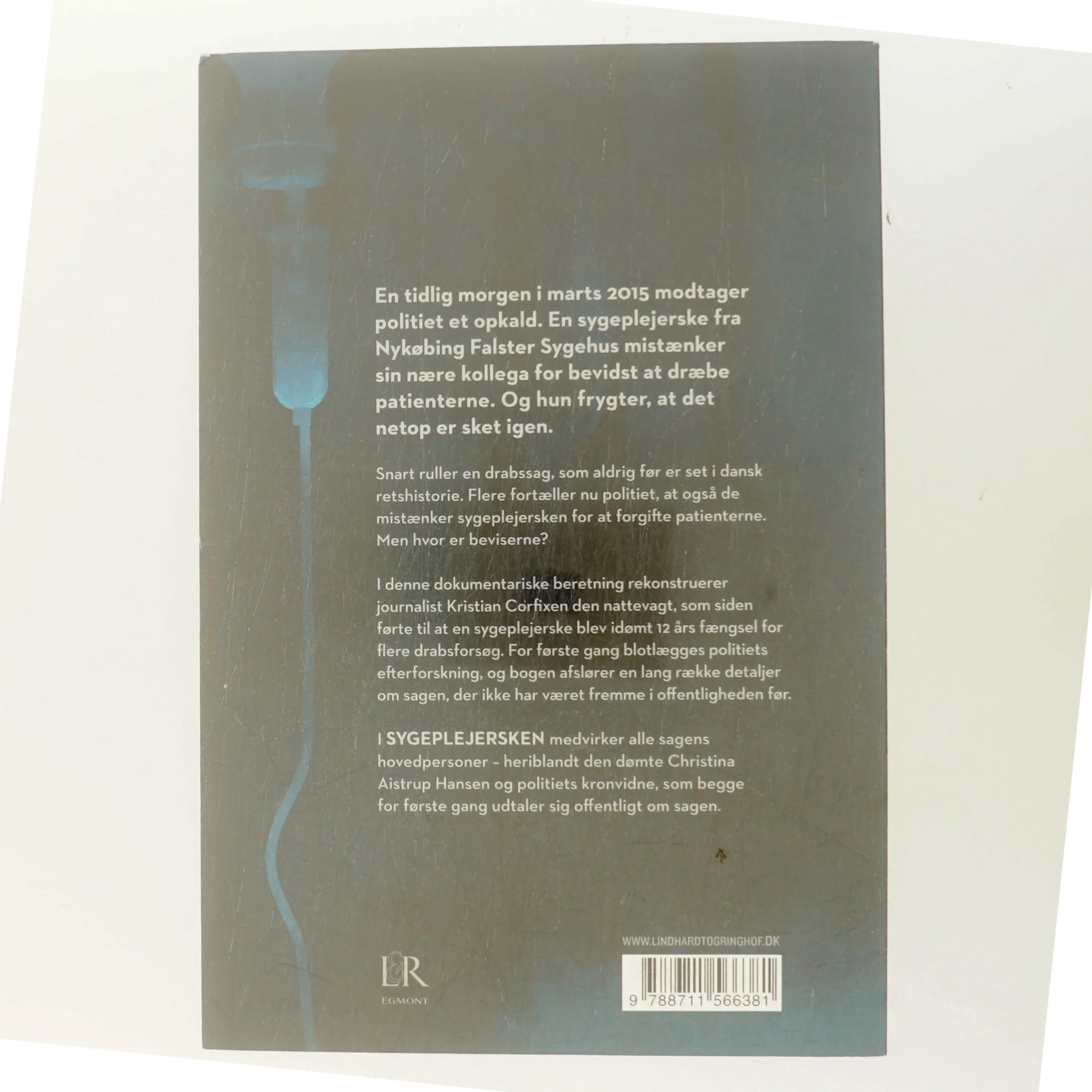 Sygeplejersken : en af danmarkshistoriens mest spektakulære drabssager af Kristian Corfixen (Bog)