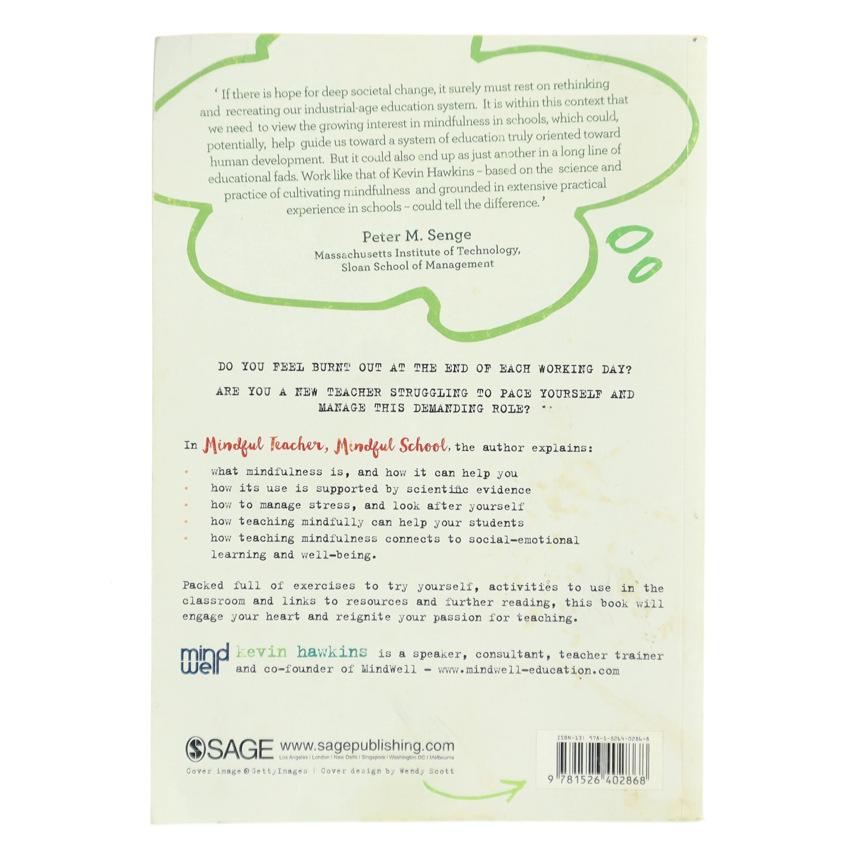 Mindful teacher, mindful school : improving wellbeing in teaching and learning af Kevin Hawkins (Bog)