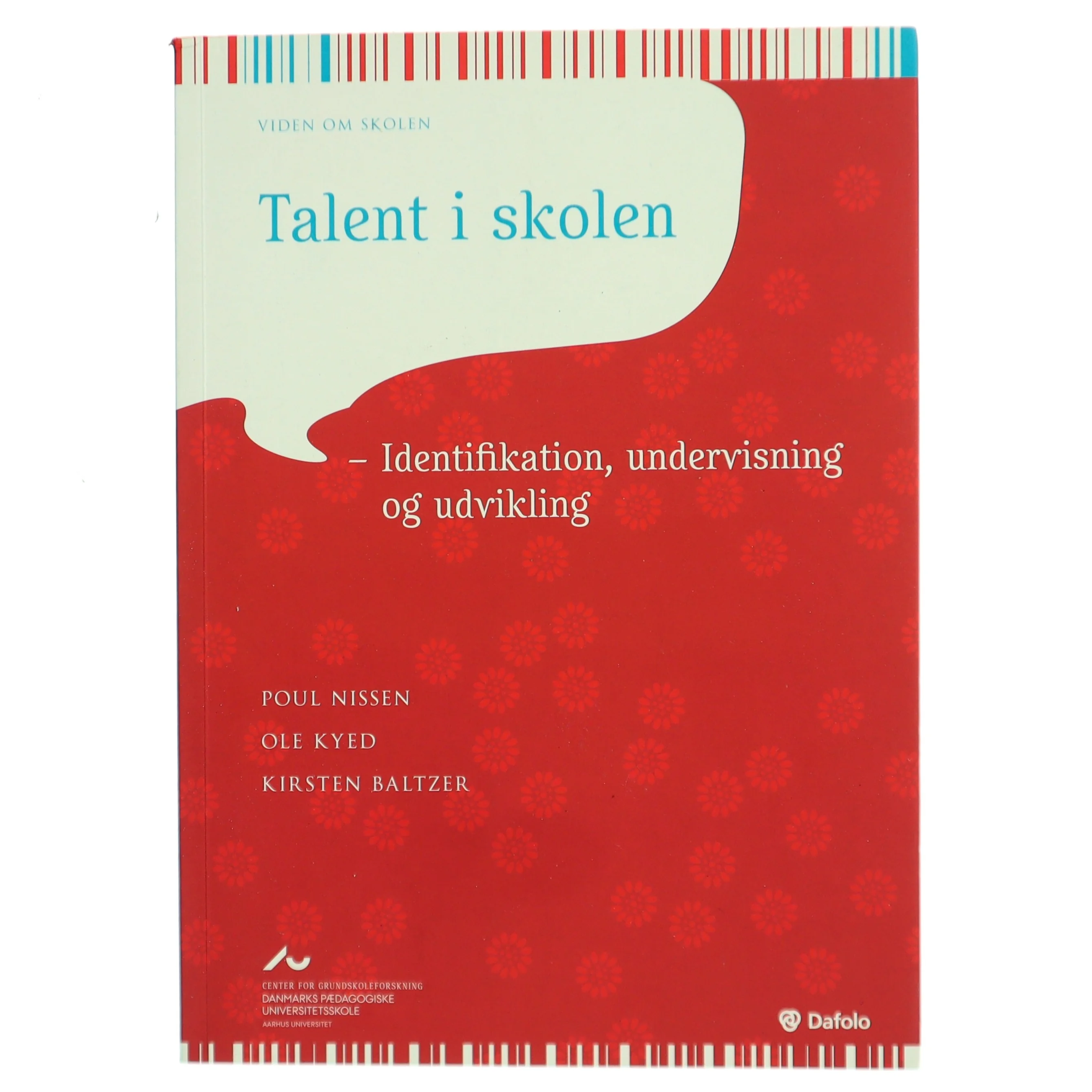 Talent i skolen : identifikation, undervisning og udvikling af Poul Nissen (f. 1941) (Bog)