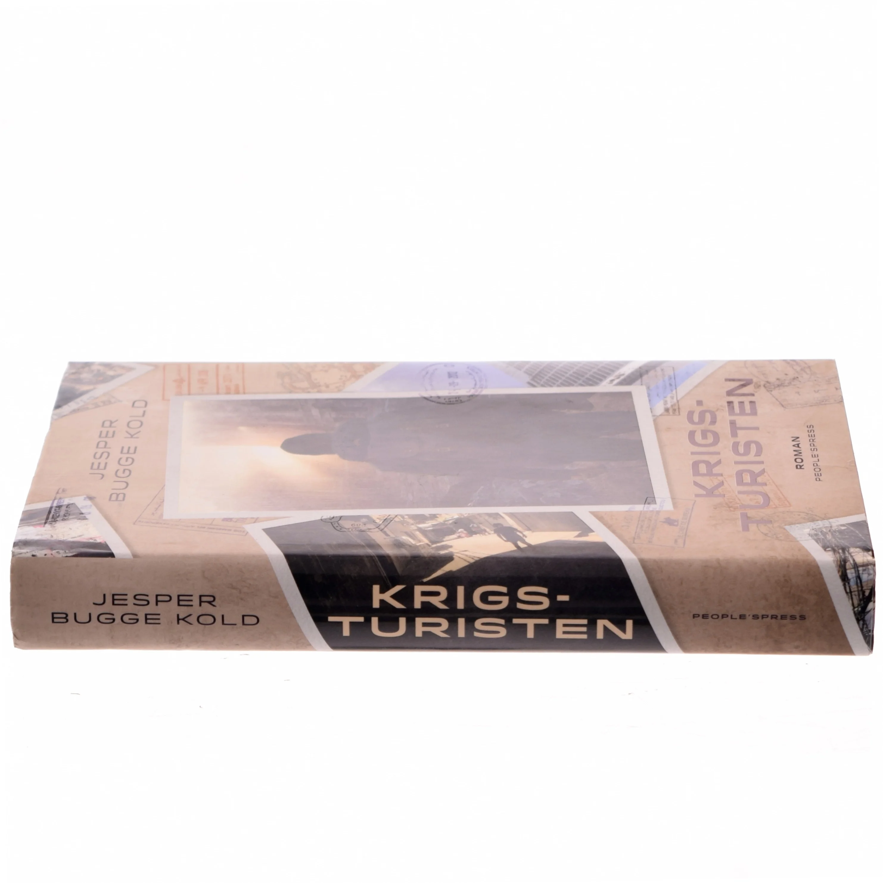 Krigsturisten : roman af Jesper Bugge Kold (Bog)