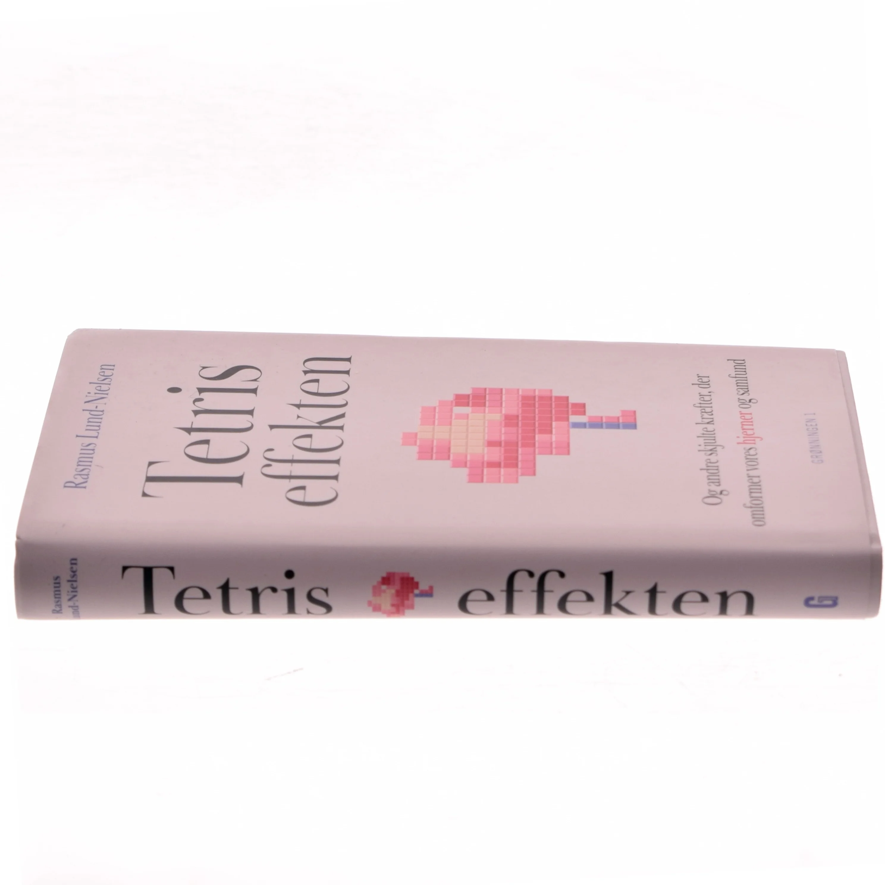 Tetris-effekten af Rasmus Lund-Nielsen (f. 1988-10-21) (Bog)