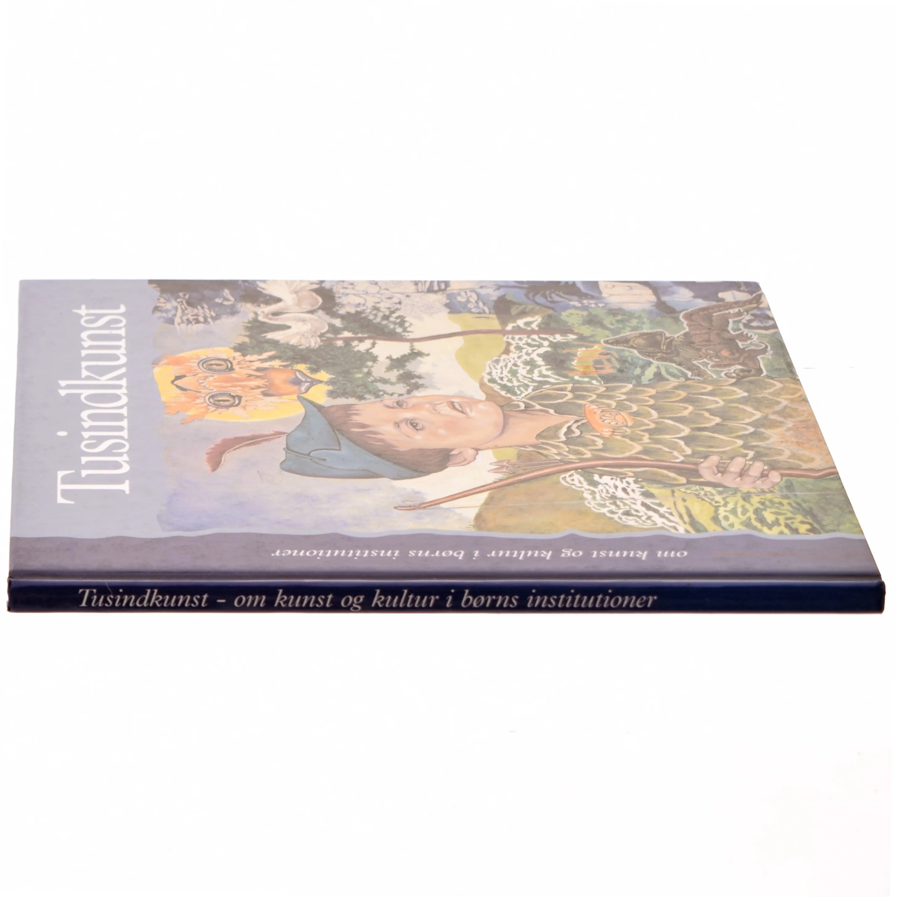 Tusindkunst, om kunst og kultur i børns institutioner