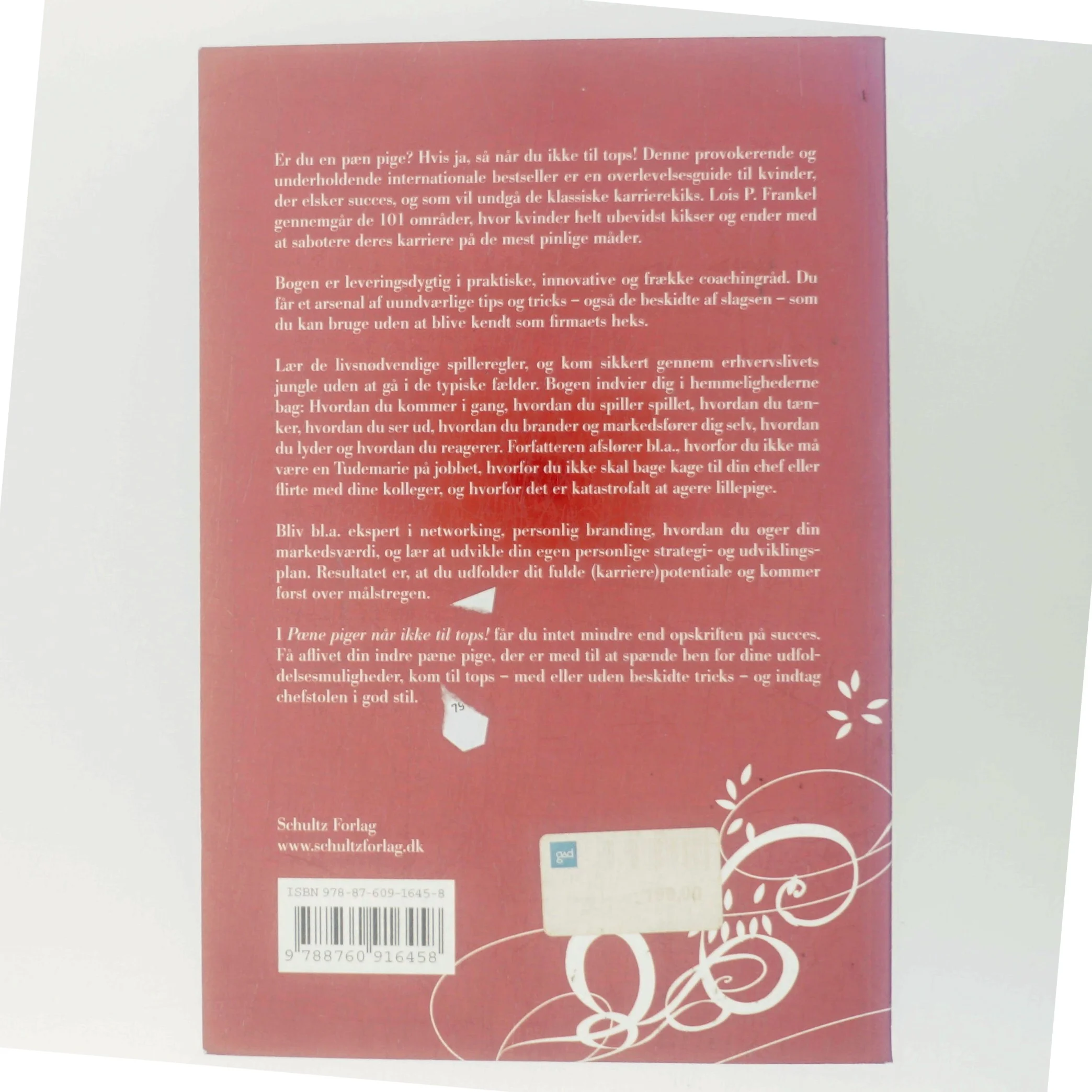 Pæne piger når ikke til tops : kvinders 101 ubevidste karrierekiks af Lois P. Frankel (Bog)