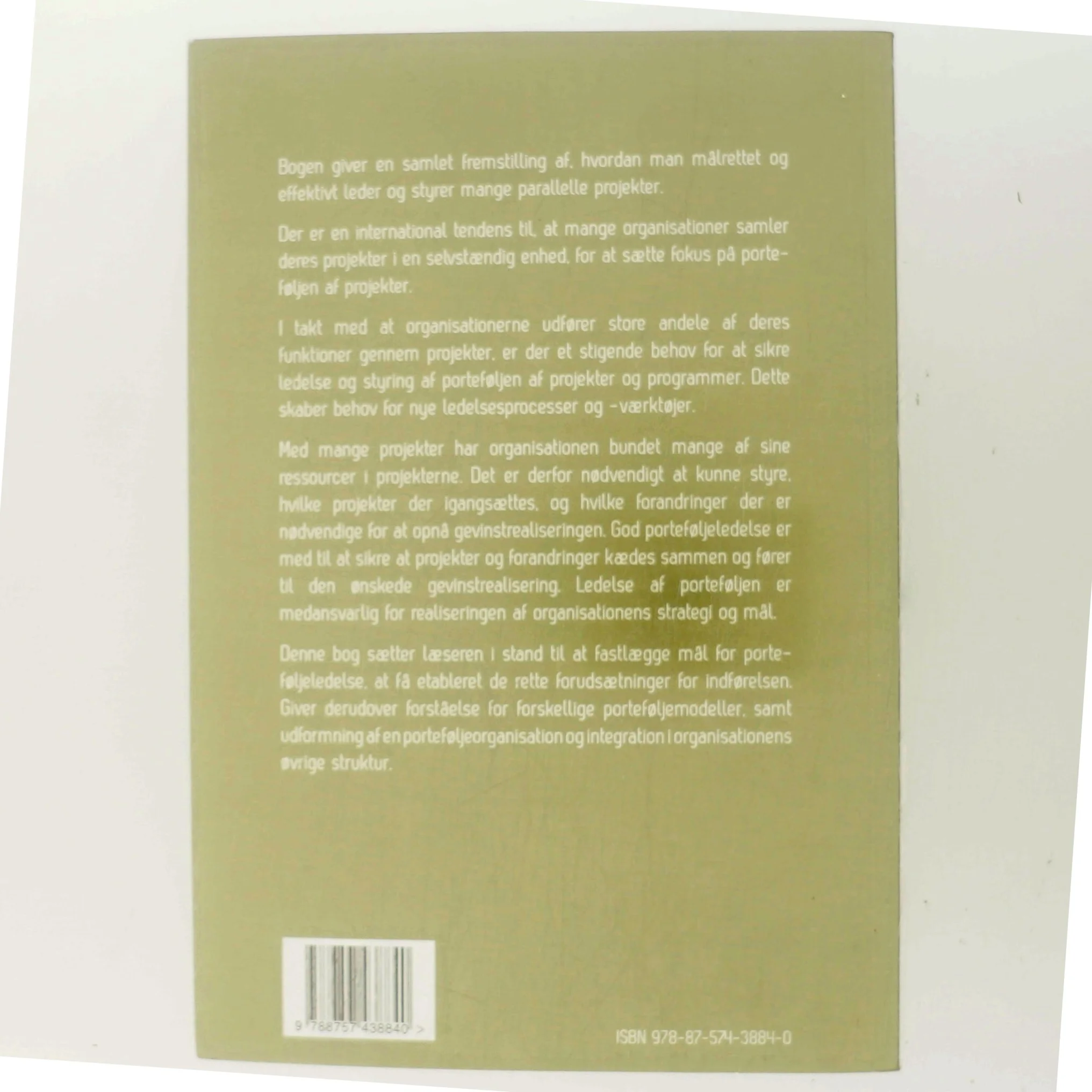 Porteføljeledelse : værdiskabende styring af forretningens mange projekter af Klaus Kelmann Nielsen (Bog)