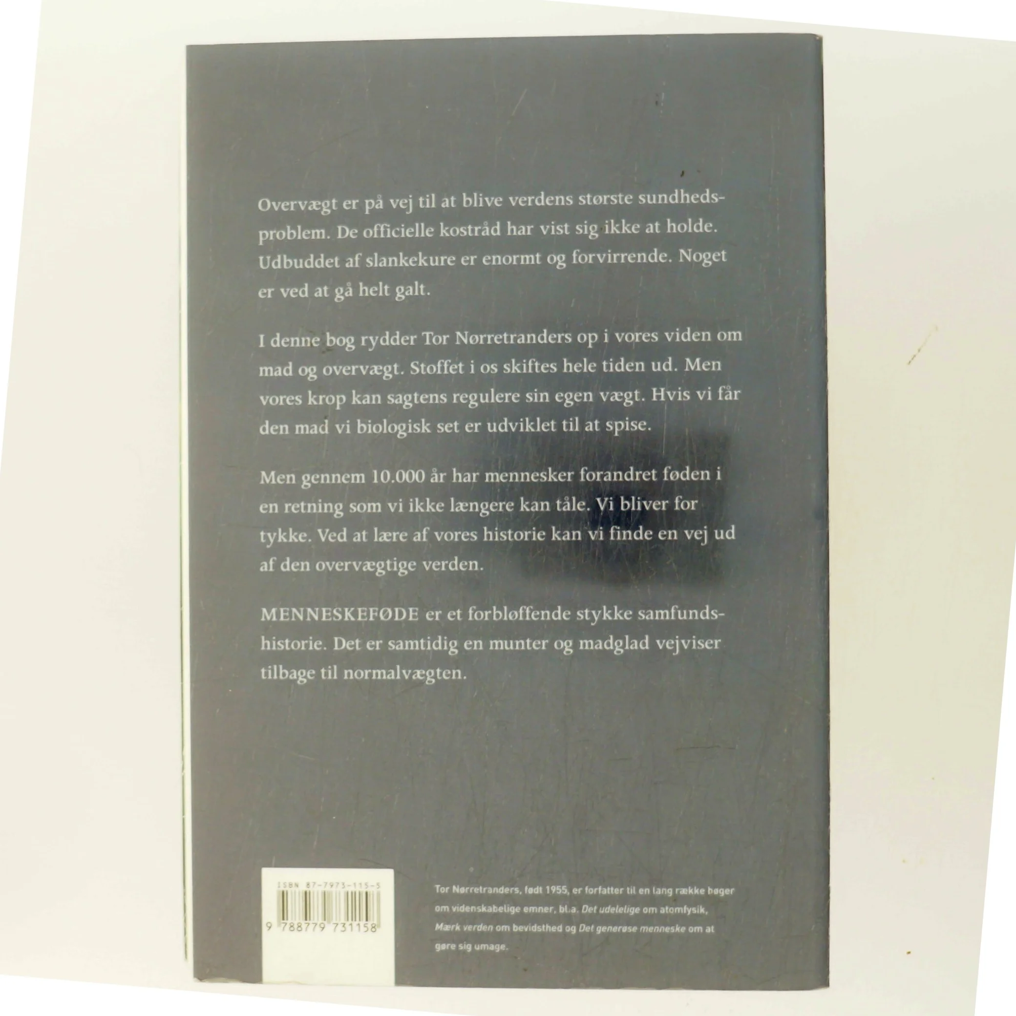 Menneskeføde : vejviser ud af en overvægtig verden af Tor Nørretranders (Bog)