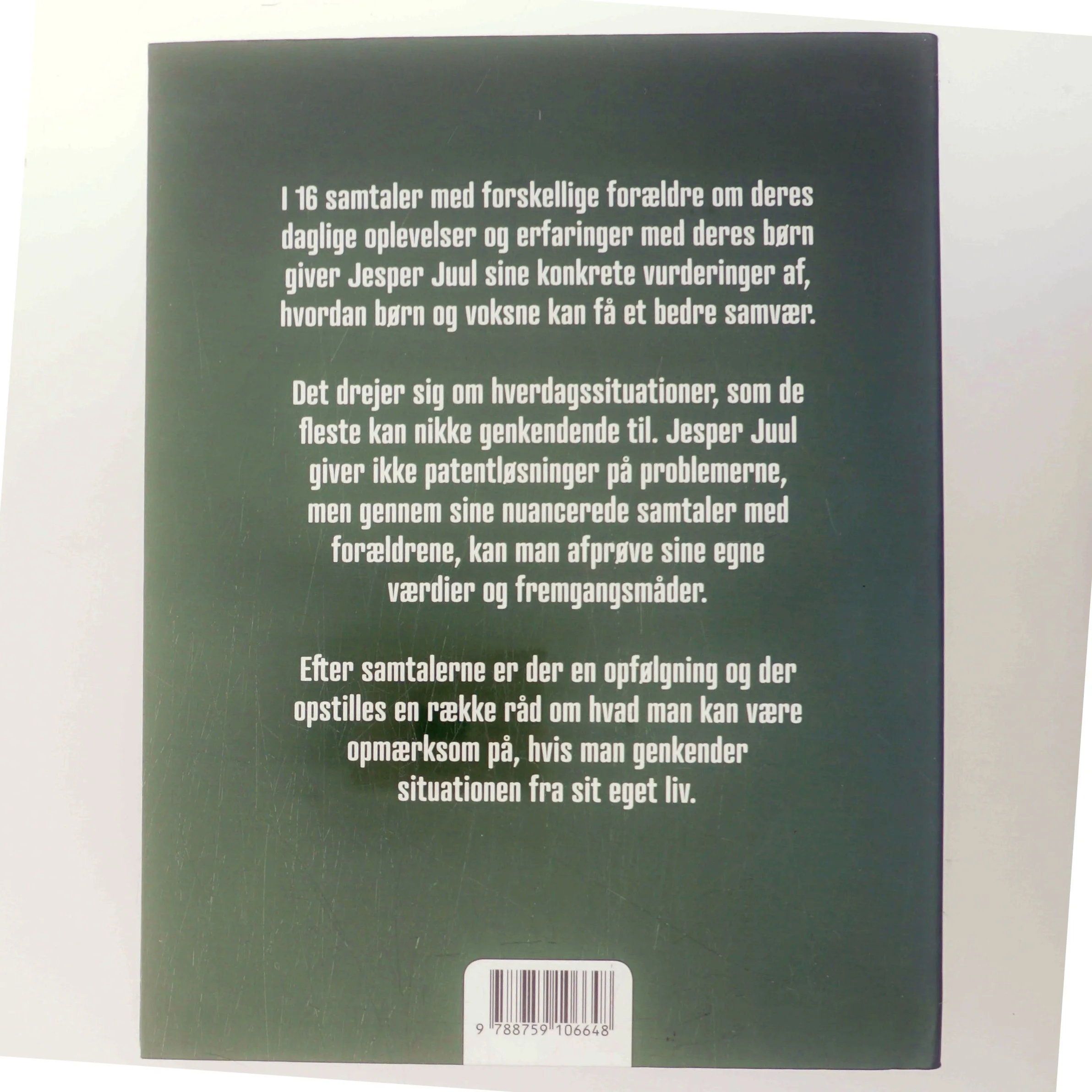 Samtaler med forældre : hverdagsliv i familien af Jesper Juul (f. 1948) (Bog)