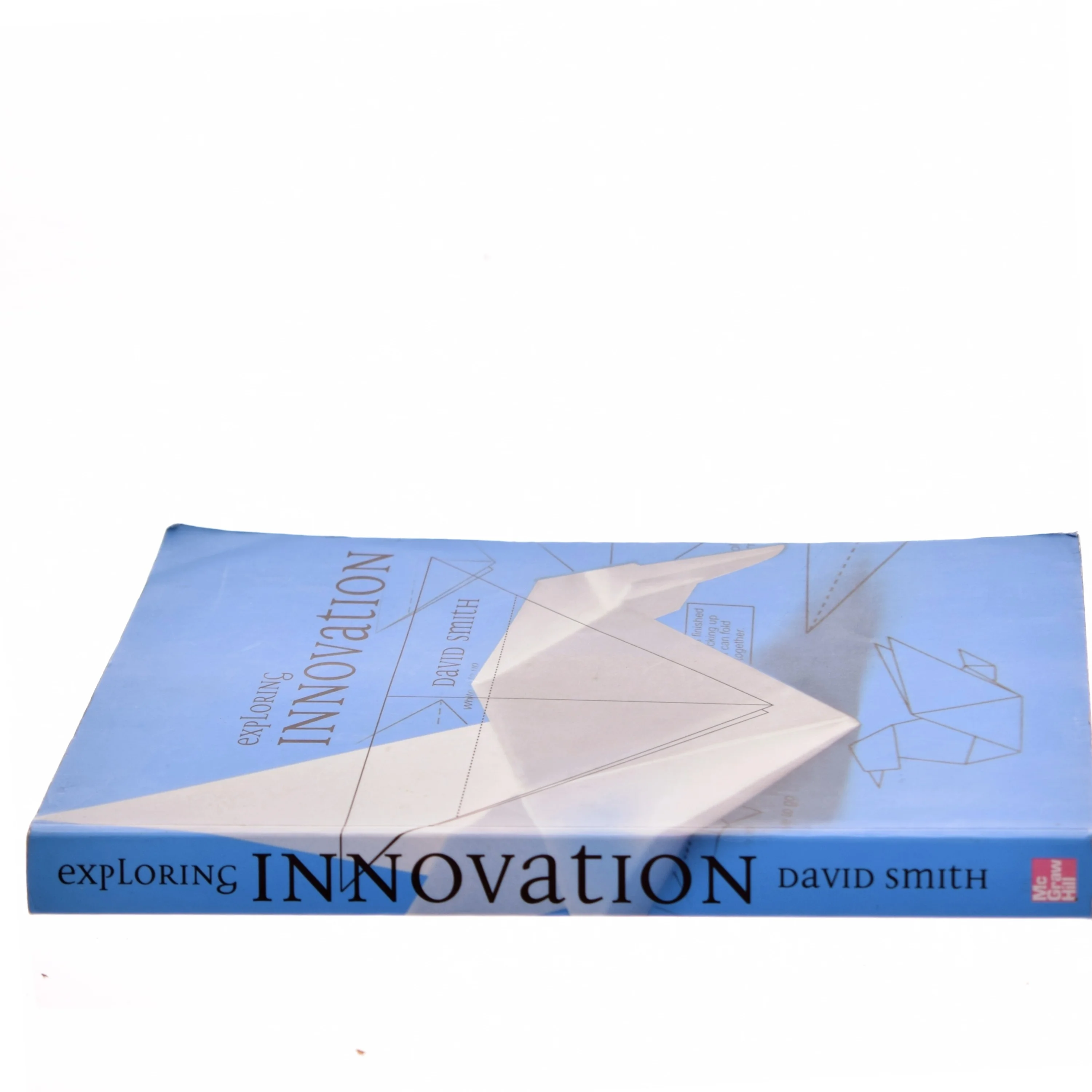 Exploring innovation af David Smith (f. 1948) (Bog)