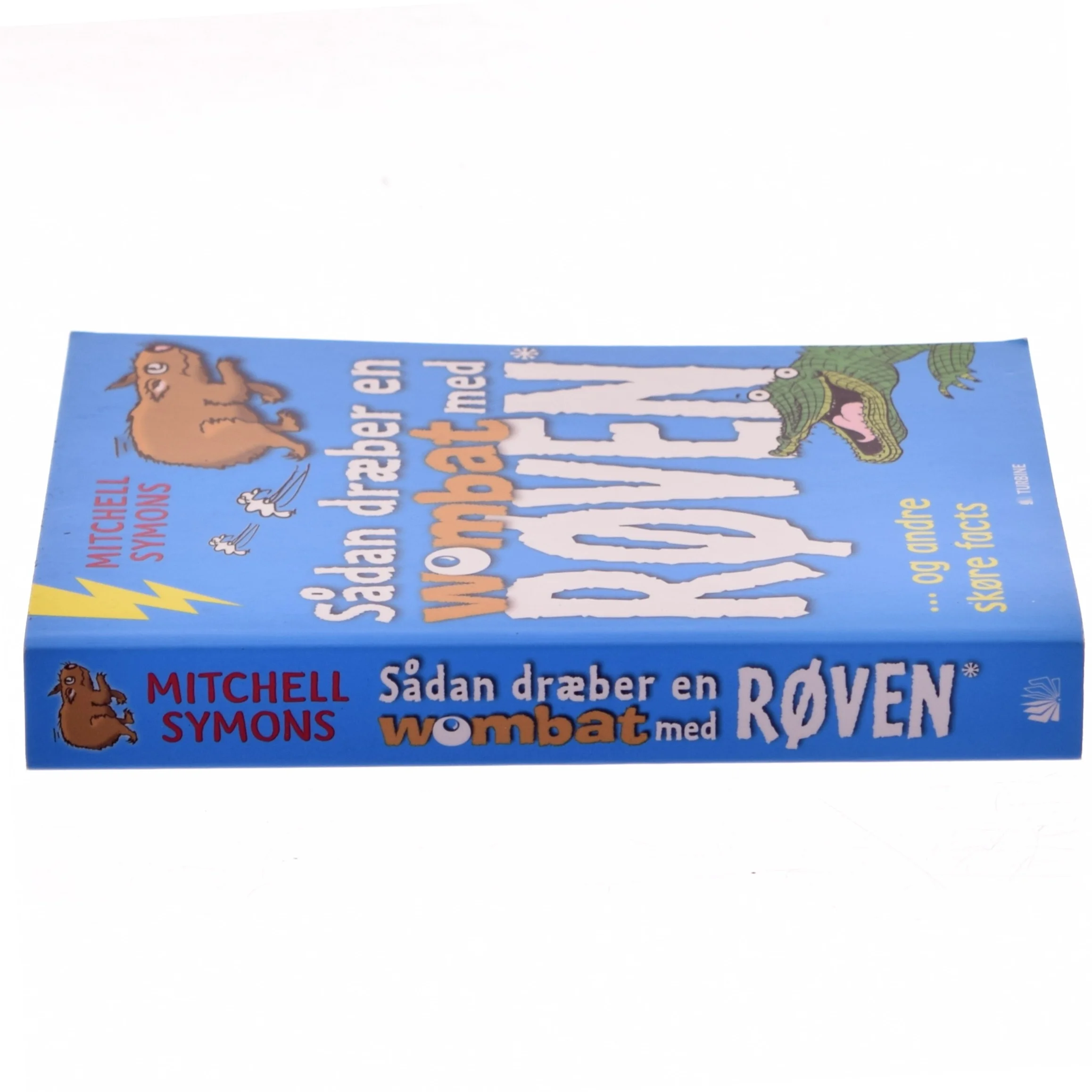 Sådan dræber en wombat med røven af Mitchell Symons (f. 1957) (Bog)