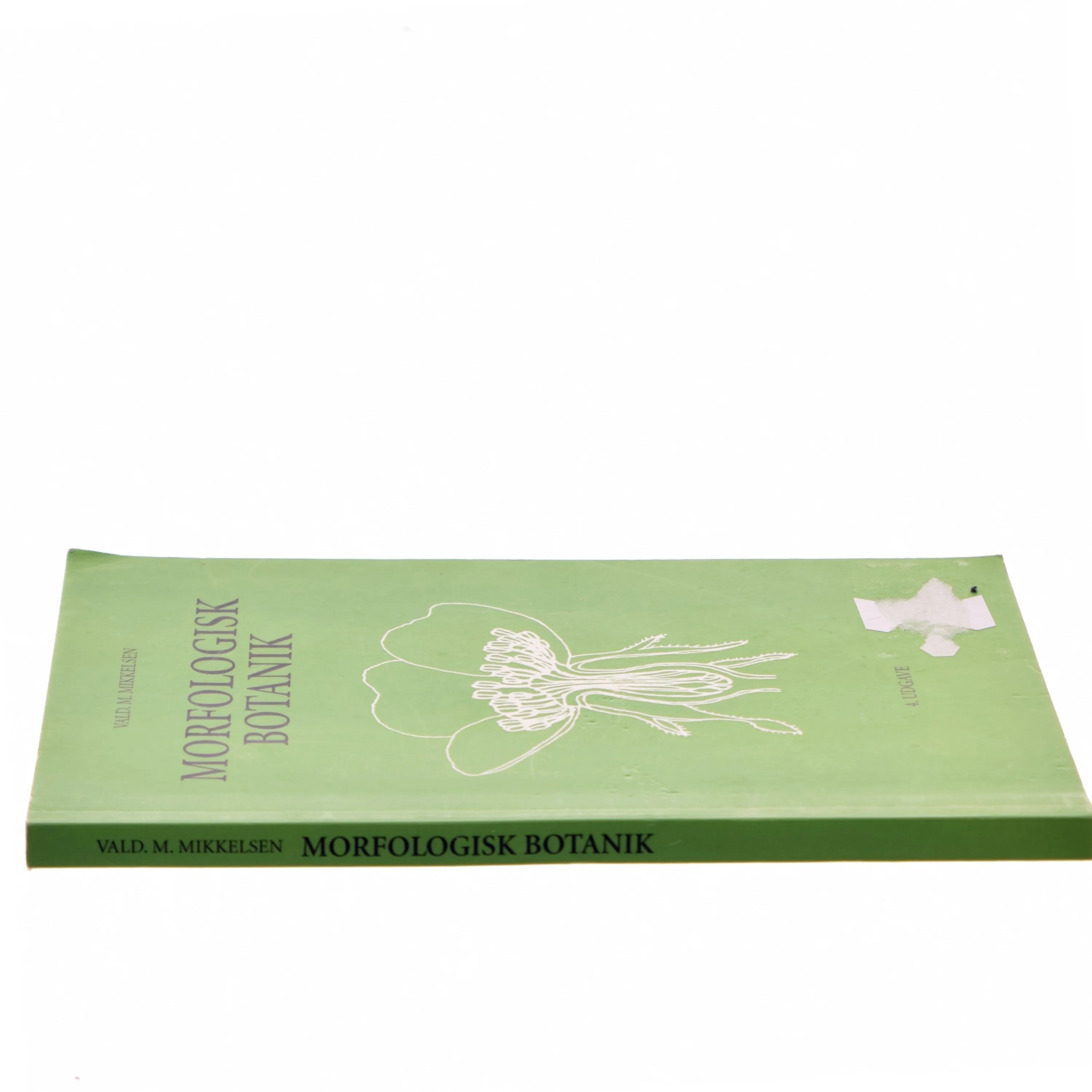Morfologisk botanik af Valdemar M. Mikkelsen (f. 1916) (Bog)
