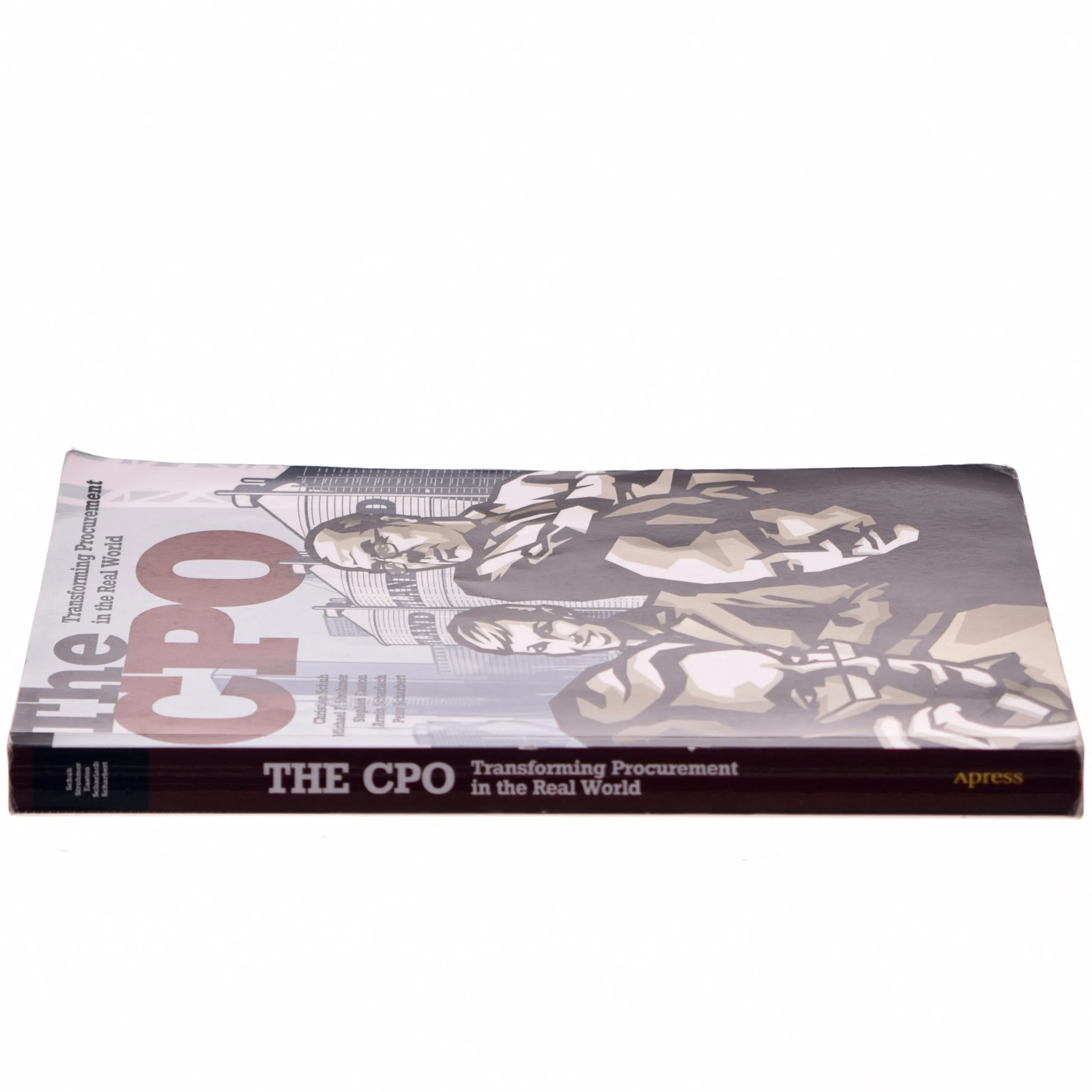The CPO : transforming procurement in the real world af Christian Schuh (Bog)