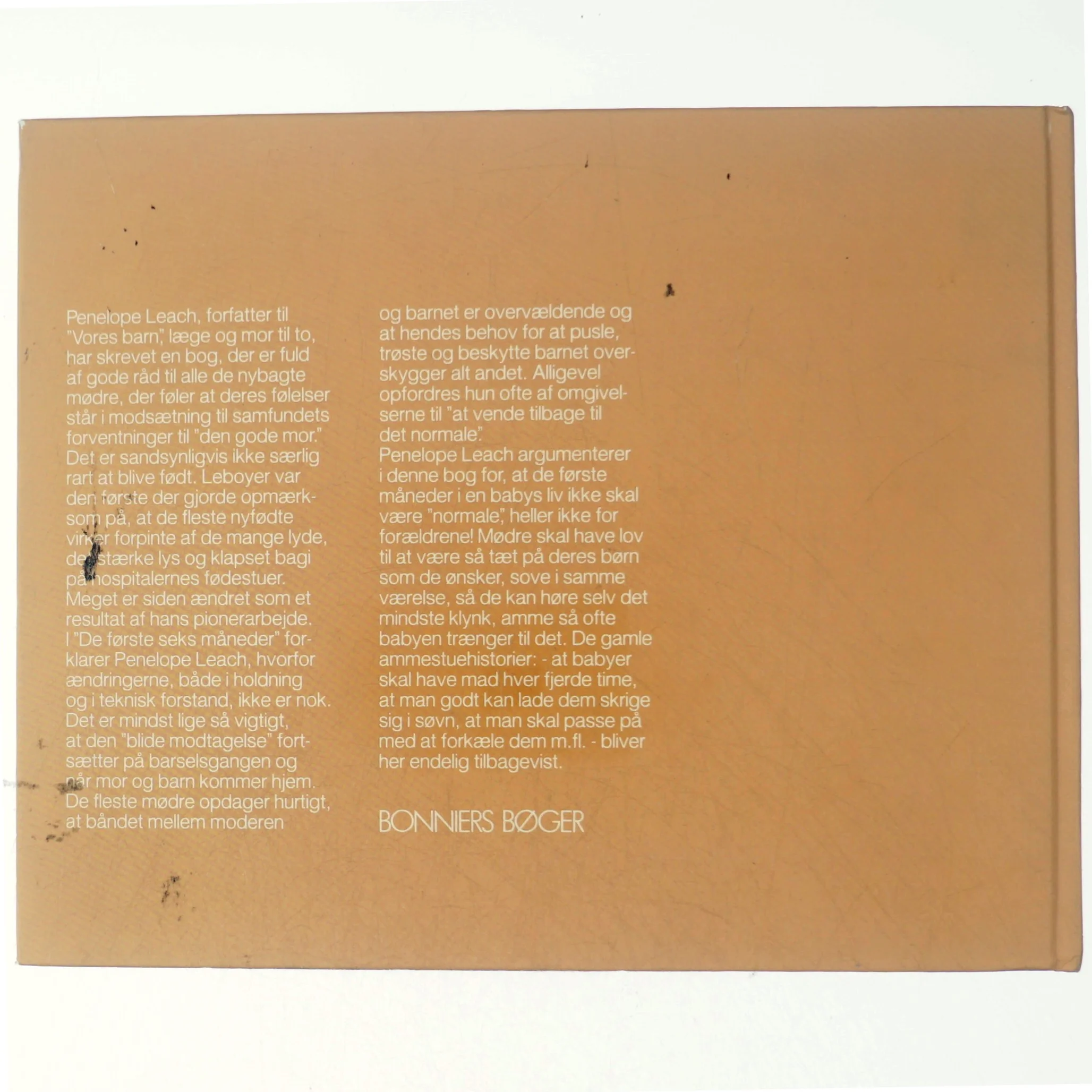 De første måneder - Om at lære at leve sammen af Psykolog Penelope Leach