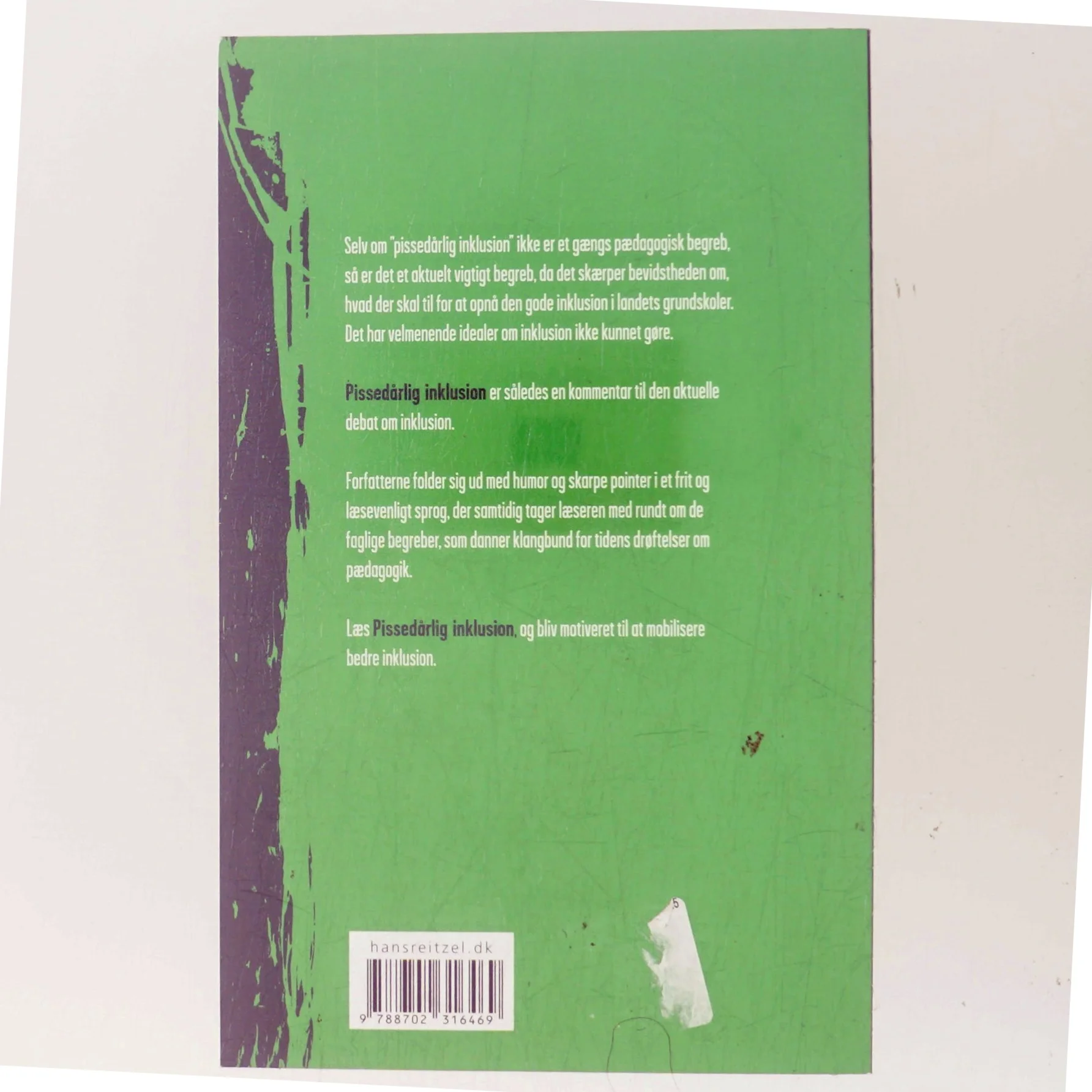 Pissedårlig inklusion (Bog)