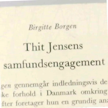 Thit Jensens samfundsengagement: studier i kvinde- og klasseproblemer af Birgitte Borgen (Bog)