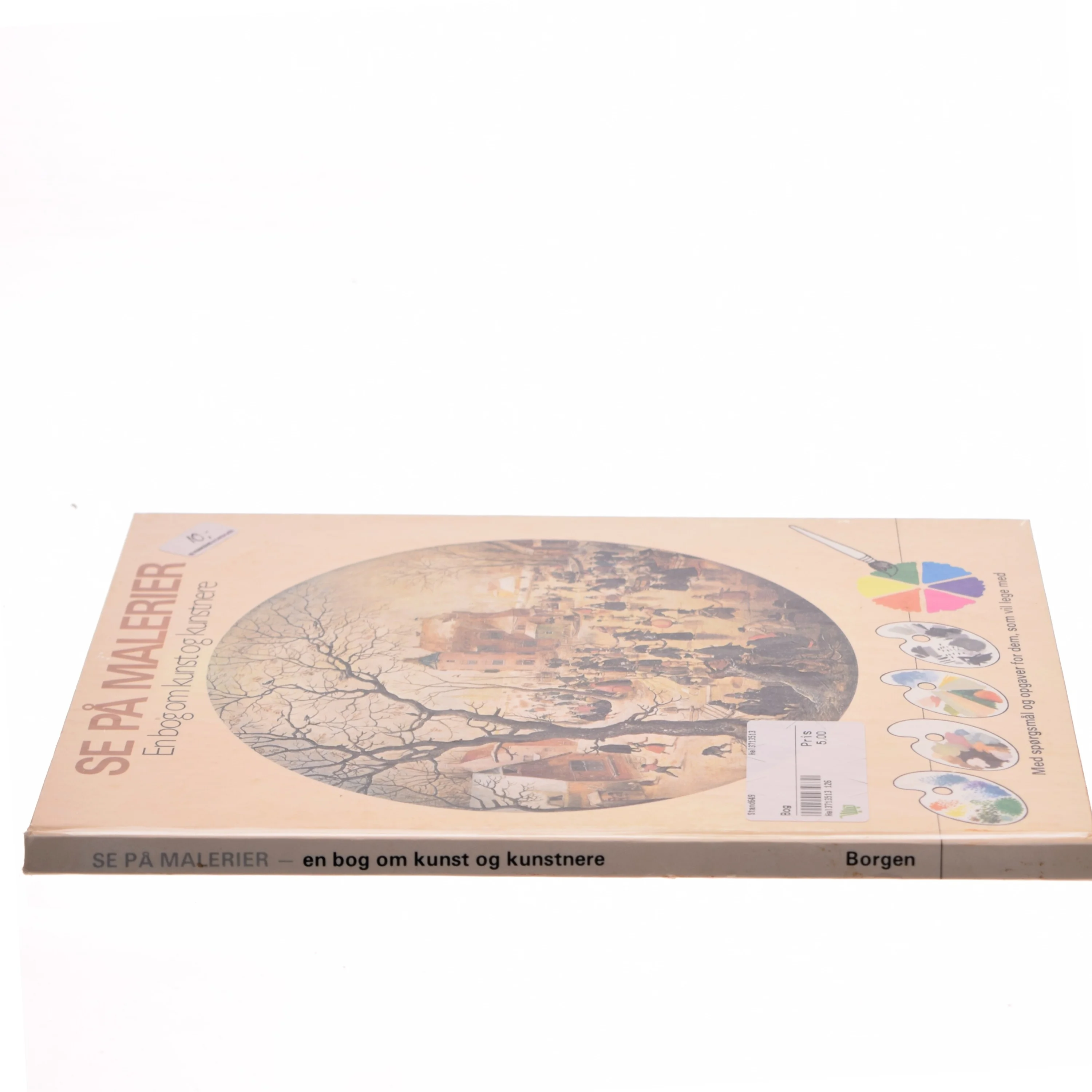  'SE PÅ MALERIER - En bog om kunst og kunstnere', fra Borgen