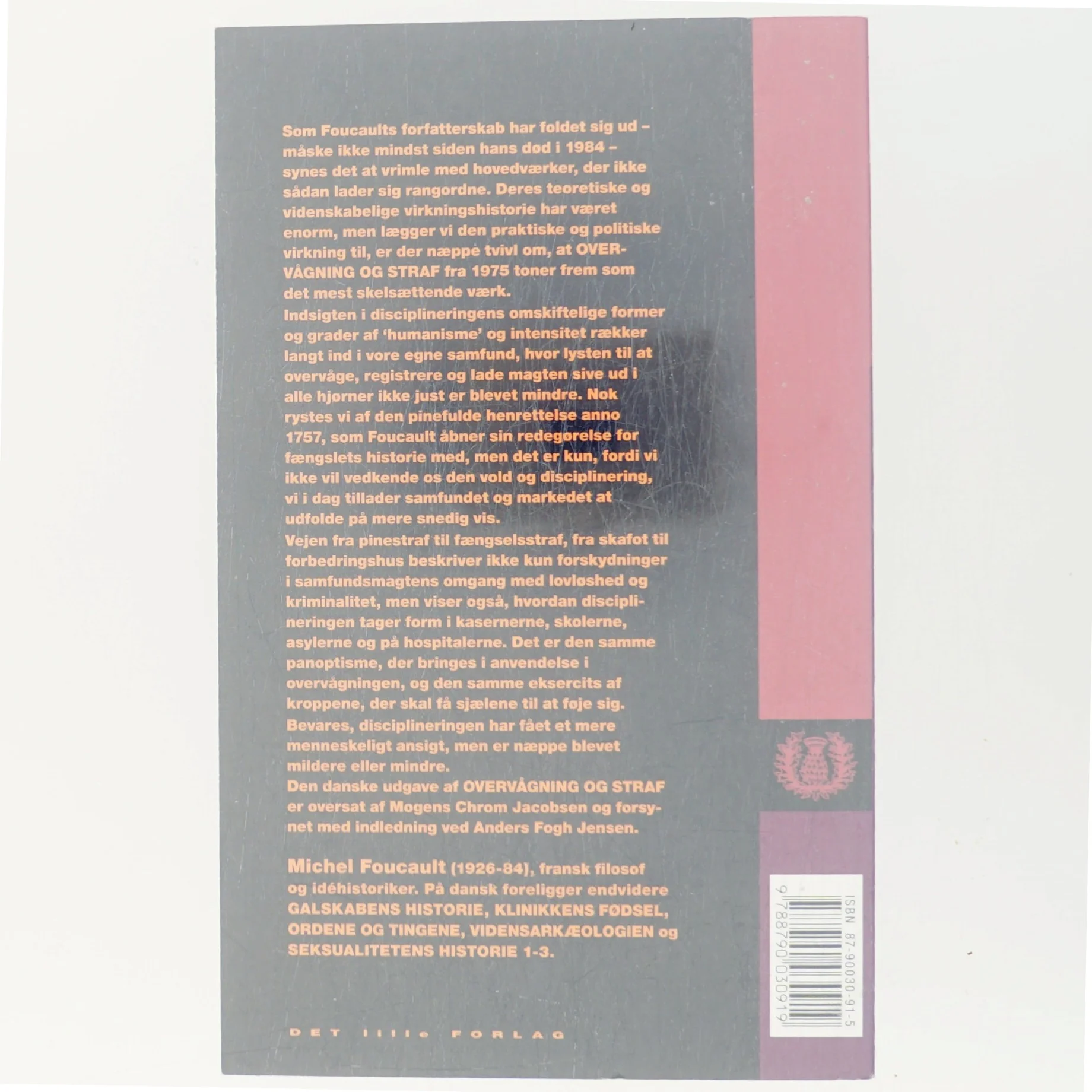 Overvågning og straf : fængslets fødsel (Dansk tekst) af Michel Foucault (Bog)