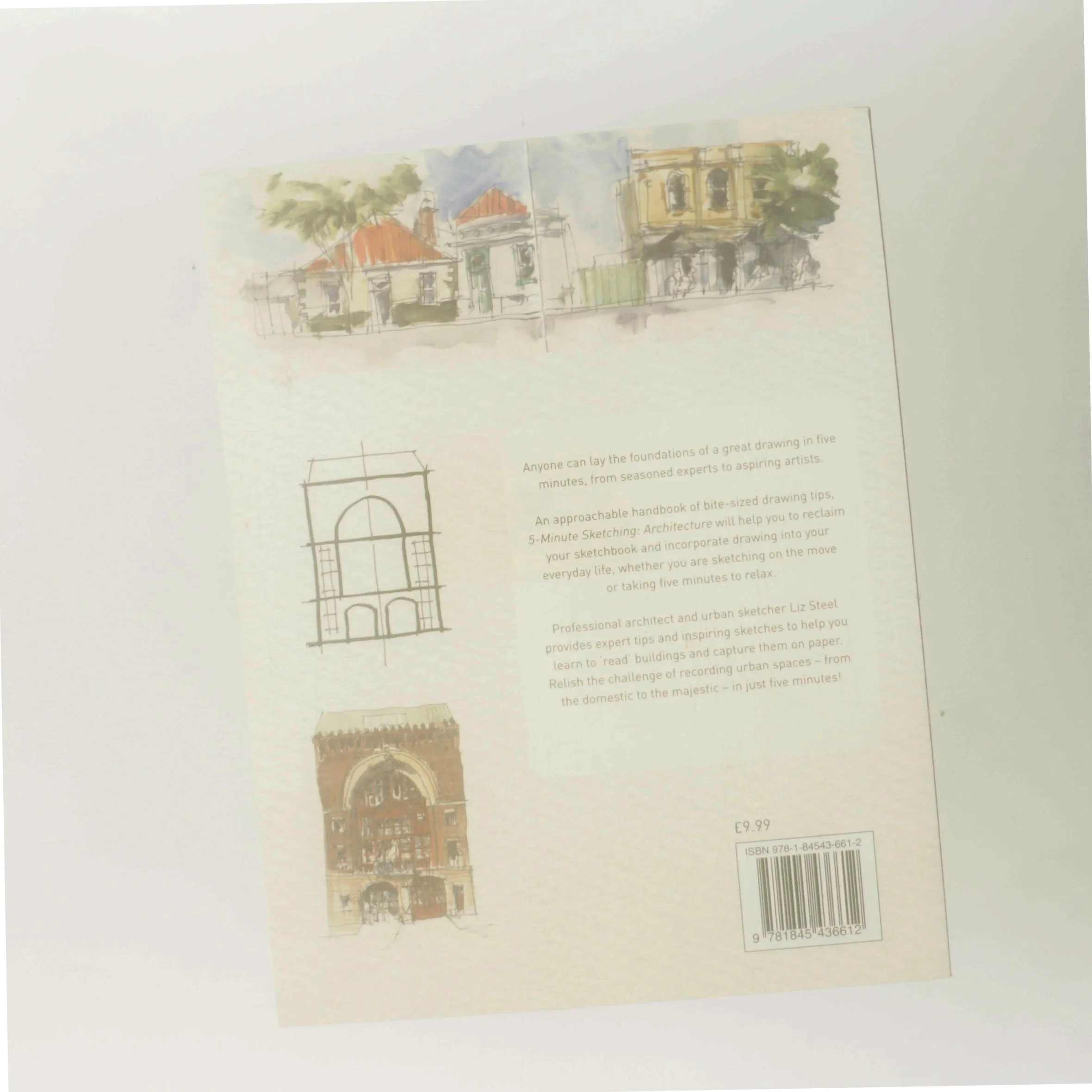 Five Minute Sketching: Architecture af Liz Steel (Bog)