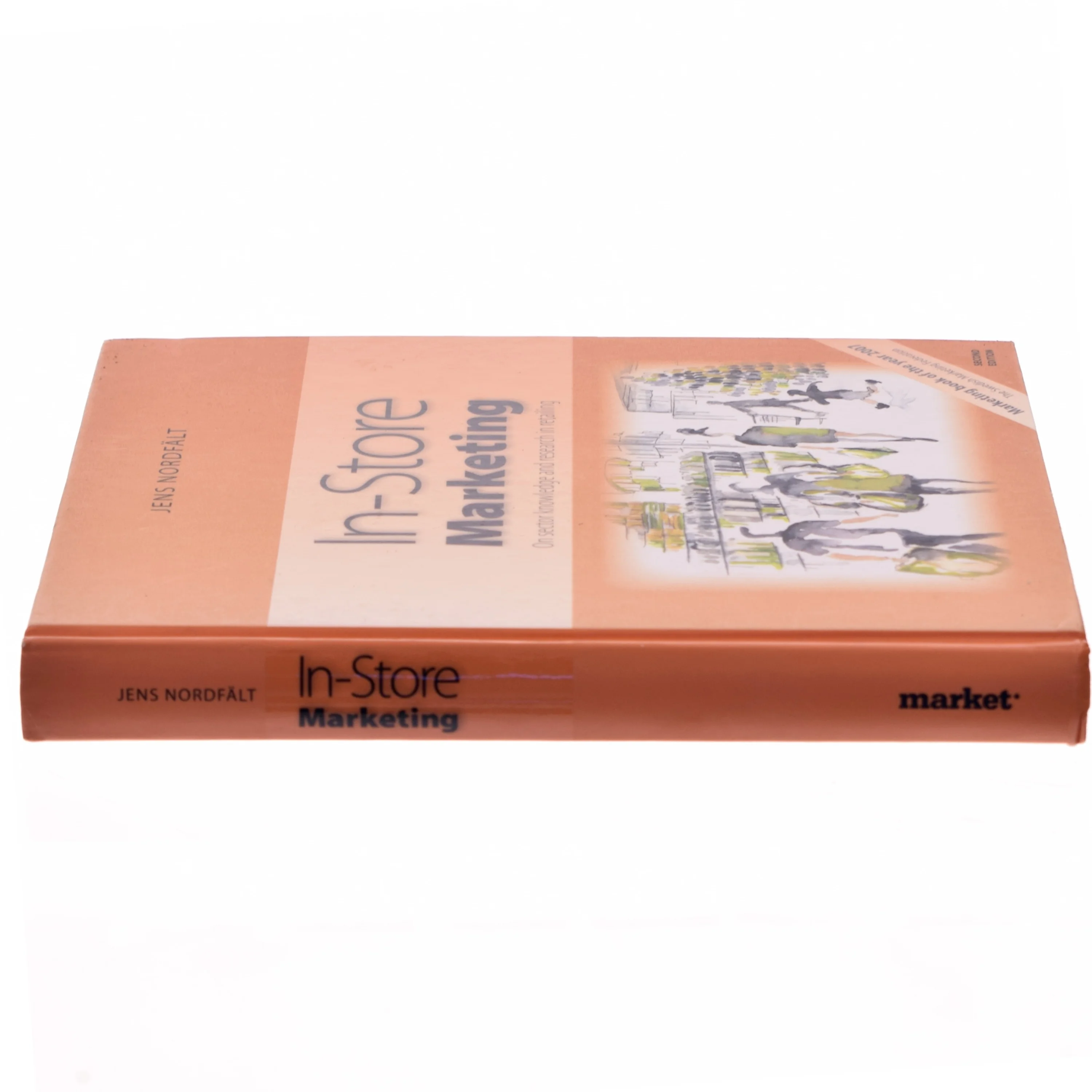 In-store marketing : On sector knowledge and research in retailing af Jens Nordfält (Bog)