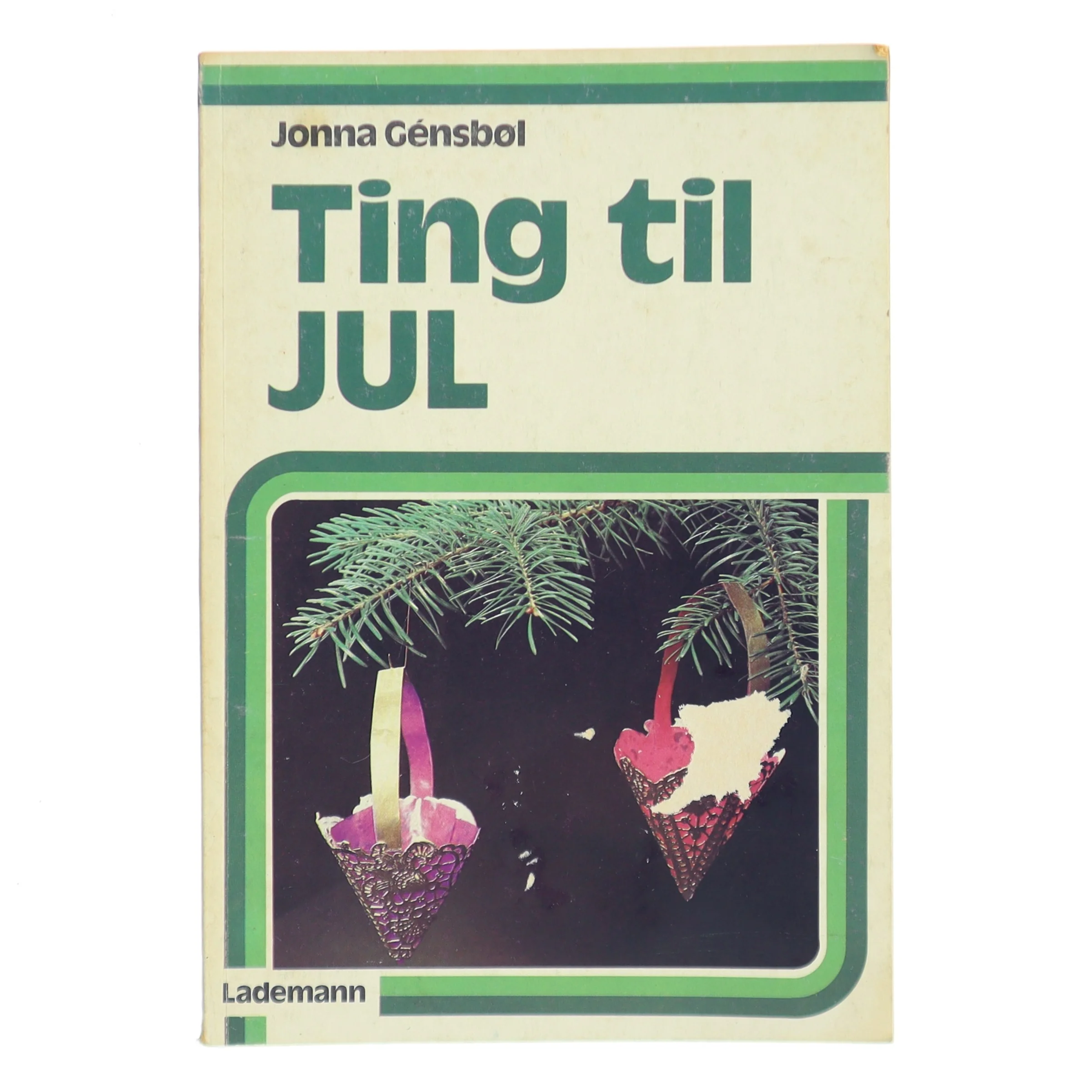 Ting til Jul af Jonna Gensbøl (Bog)