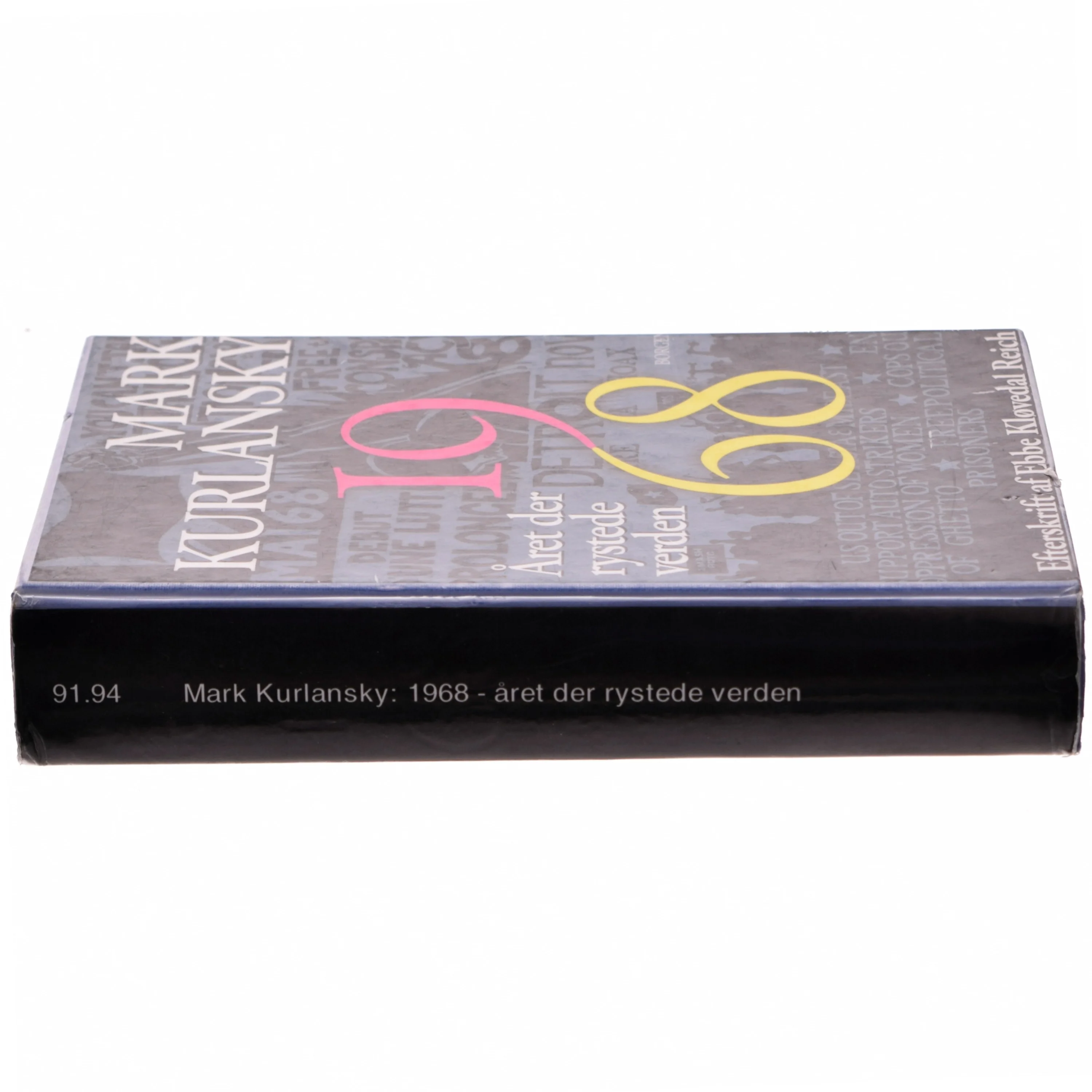 '1968 - året der rystede verden' af Mark Kurlansky (bog)