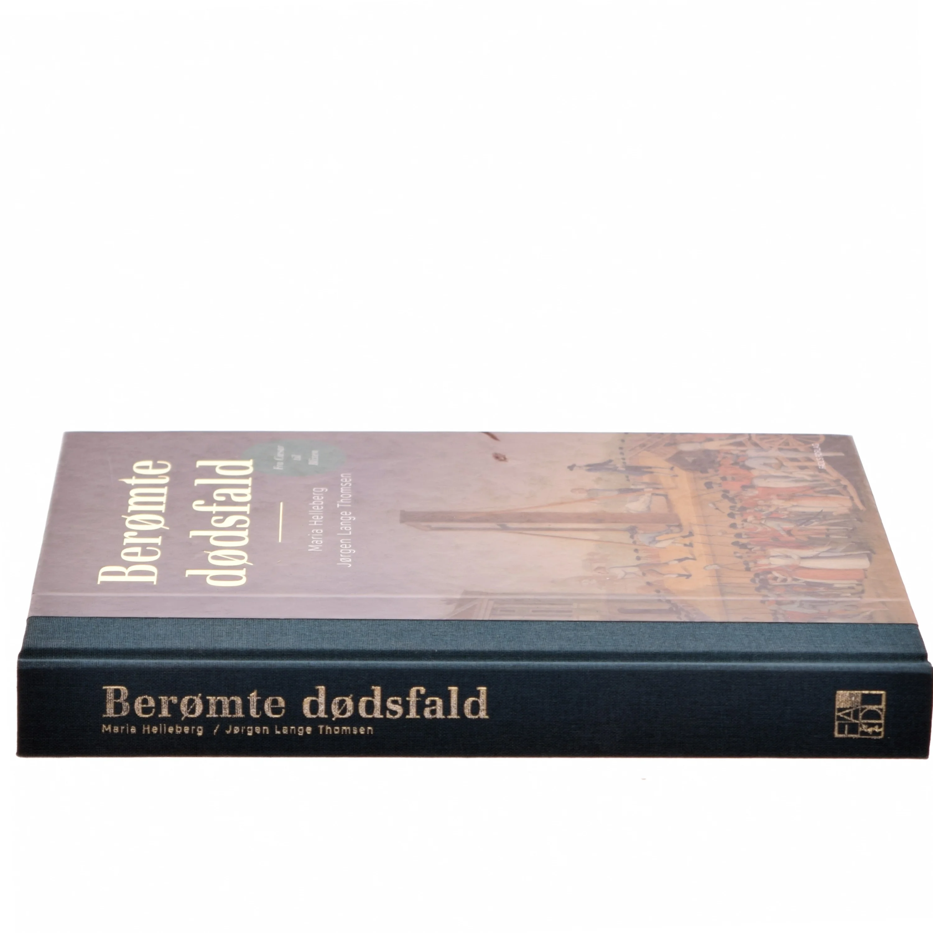 Berømte dødsfald : fra Cæsar til Blixen af Maria Helleberg (Bog)