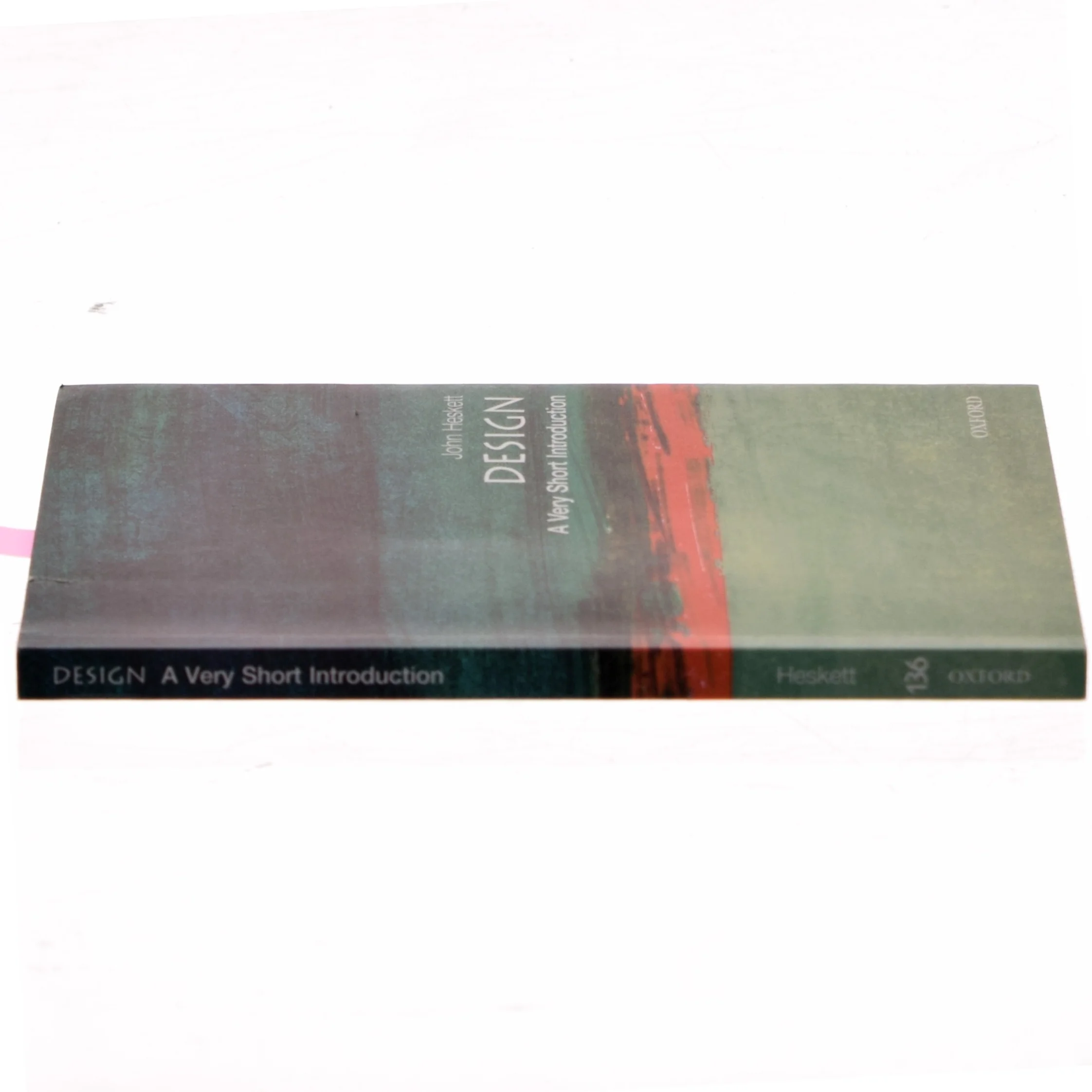 Design : A Very Short Introduction af John Heskett (Bog)