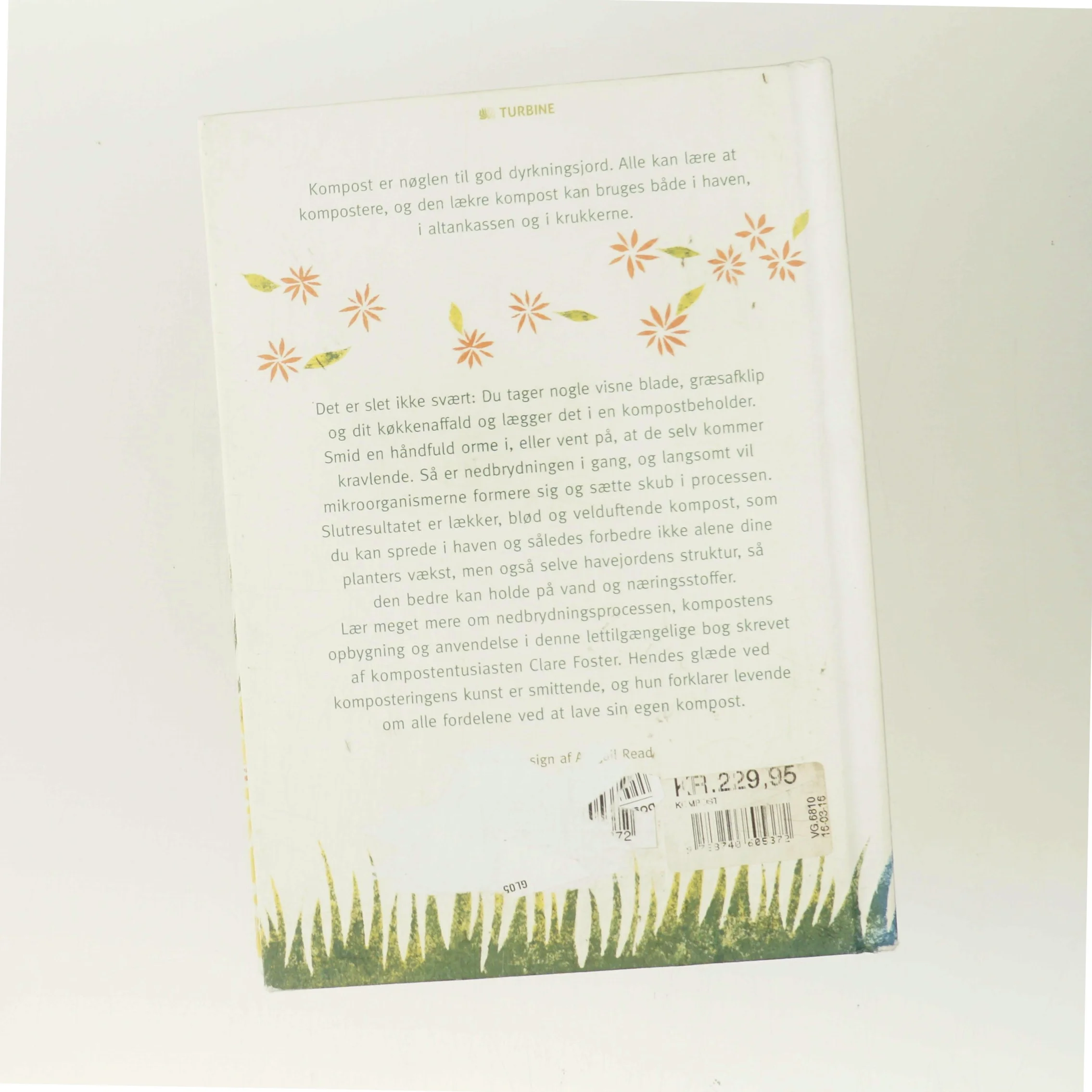 Kompost: Naturlig næring til haven af Clare Foster (Bog)