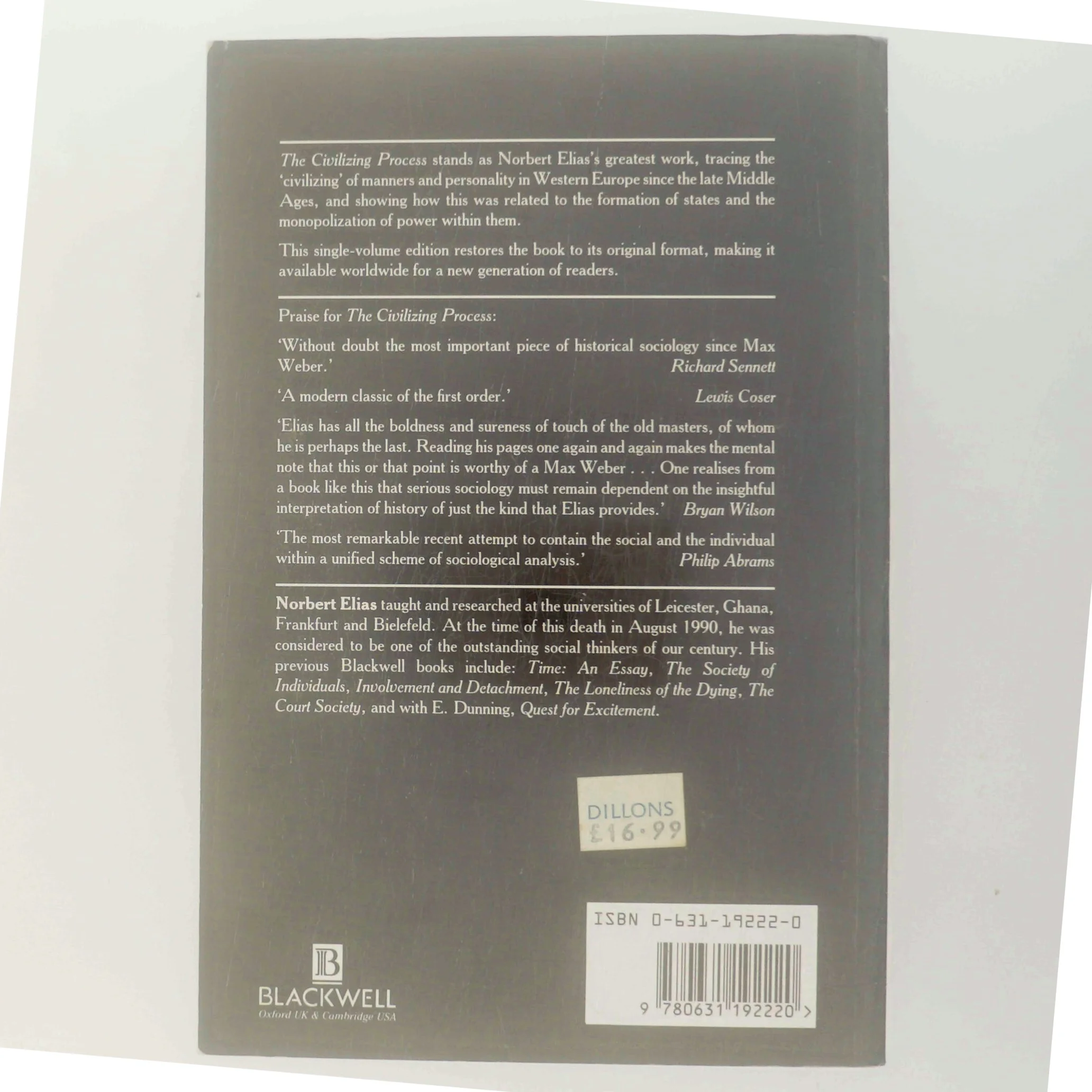 The civilizing process : the history of manners and state formation and civilization af Norbert Elias (Bog)