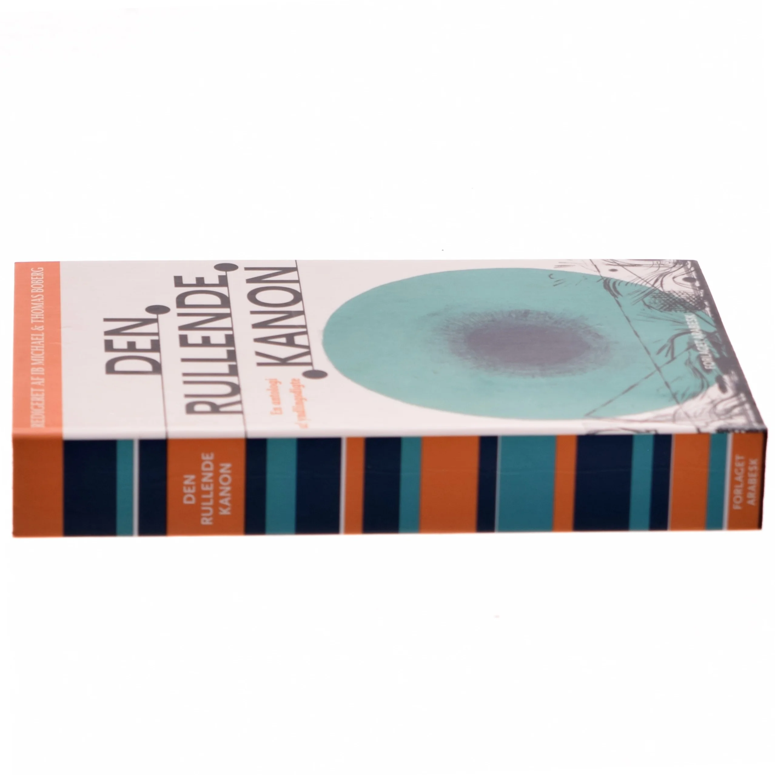 Den rullende kanon : en antologi af yndlingsdigte (Bog)