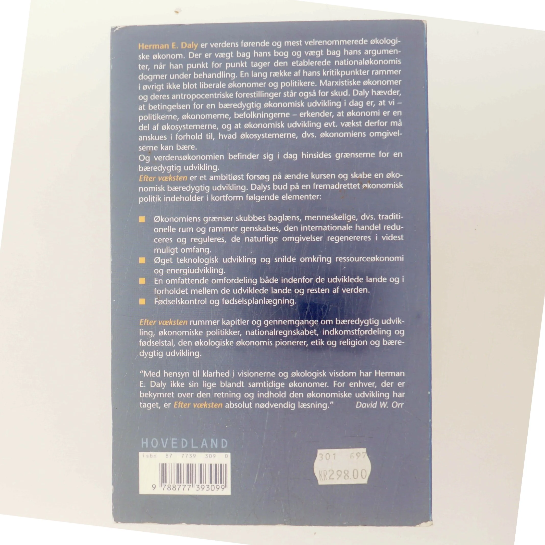 Efter væksten : den bæredygtige udviklings økonomi af Herman E. Daly (Bog)