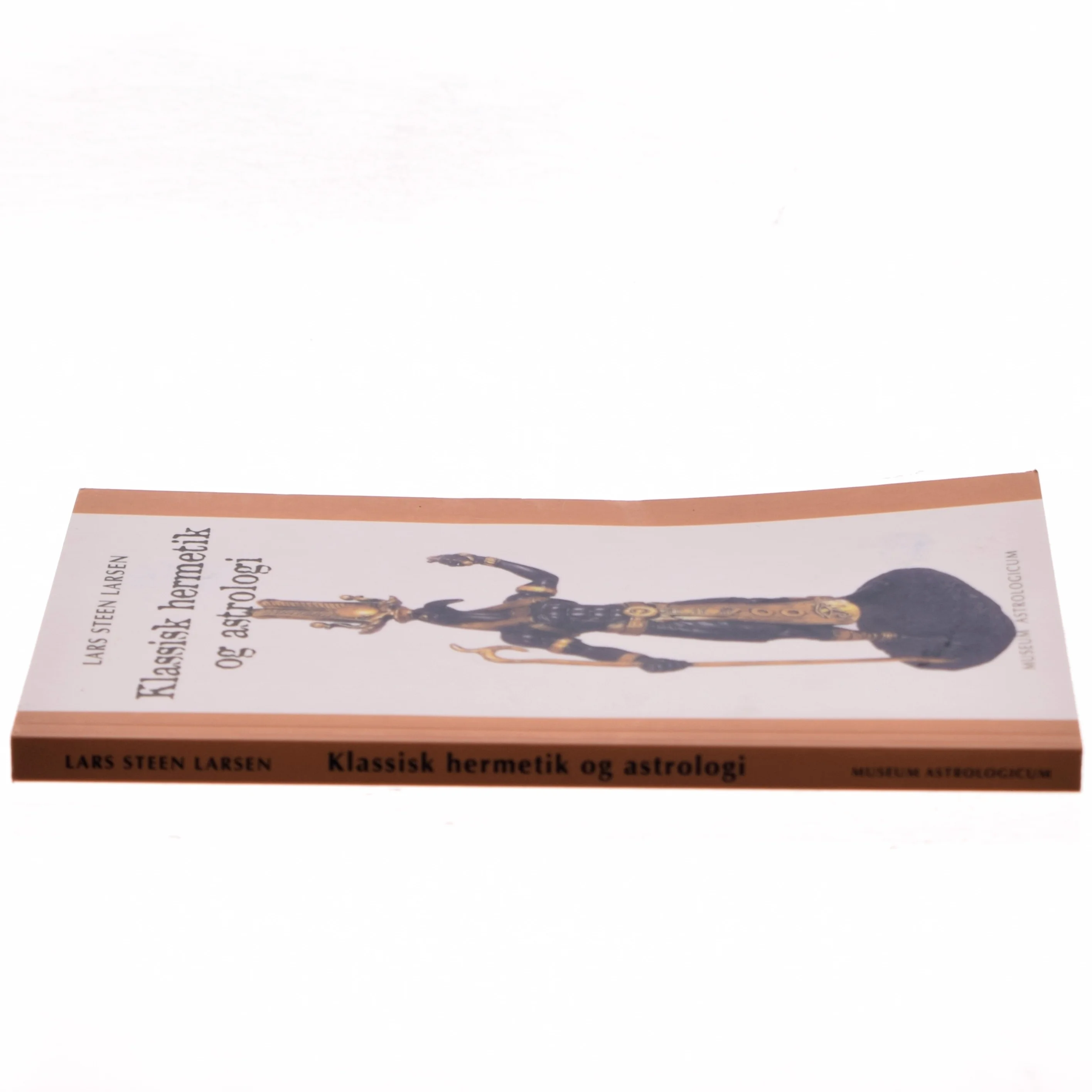 Klassisk hermetik og astrologi af Lars Steen Larsen (Bog)