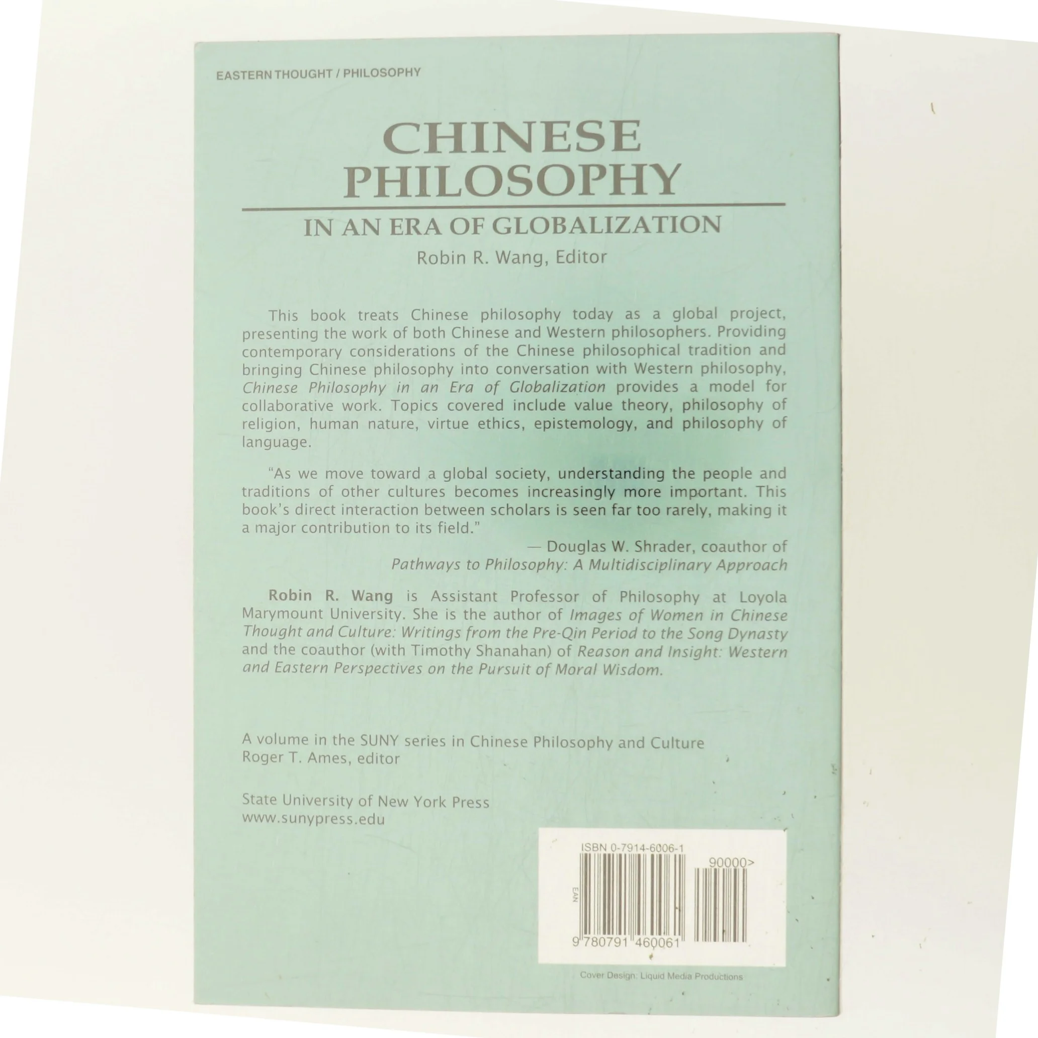 Chinese Philosophy in an Era of Globalization af Robin Wang (Bog)
