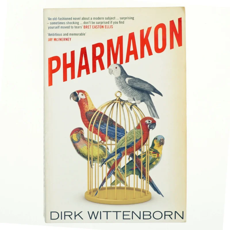 Pharmakon af Dirk Wittenborn (Bog)