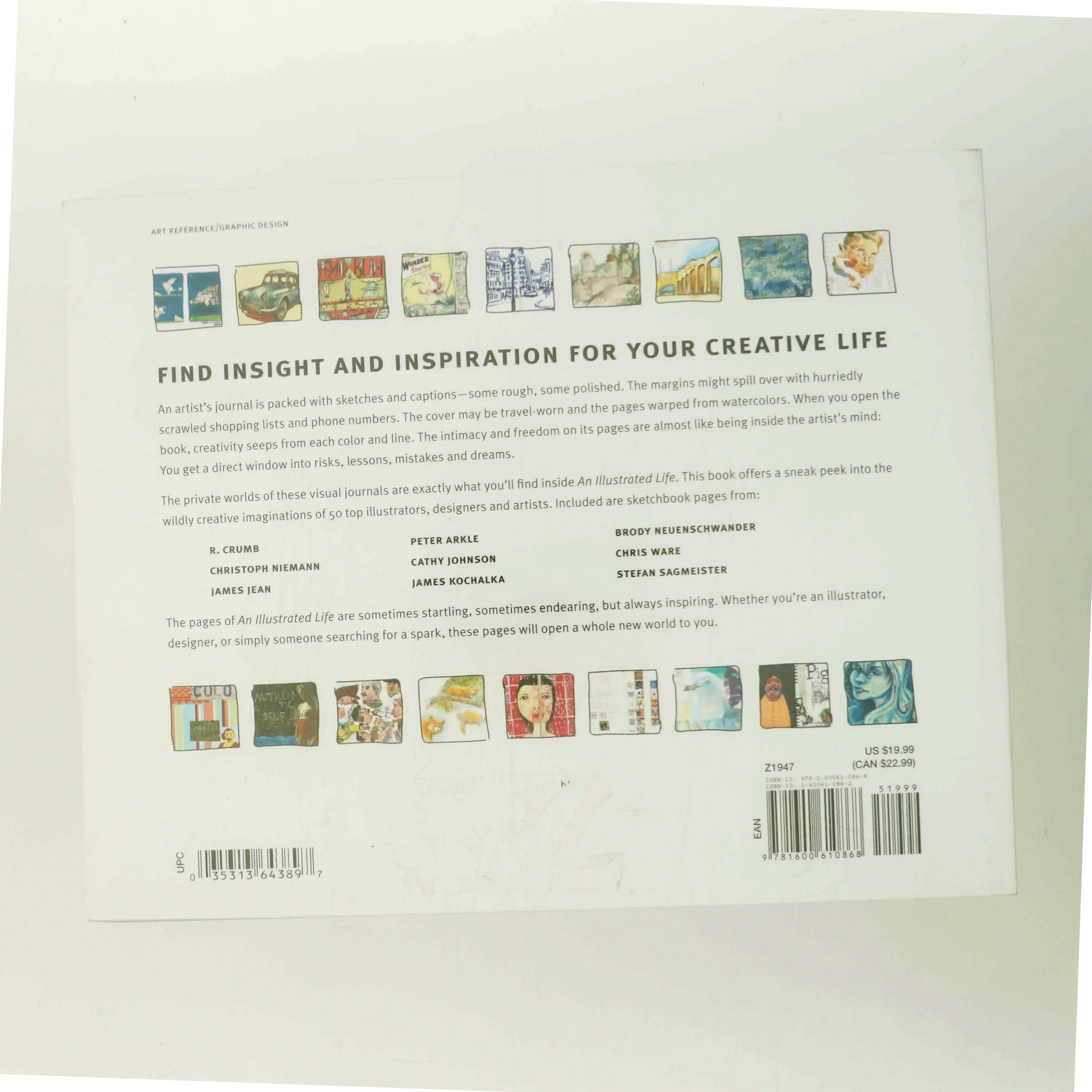 An illustrated life : drawing inspiration from the private sketchbooks of artists, illustrators and designers af Danny Gregory (1960-) (Bog)