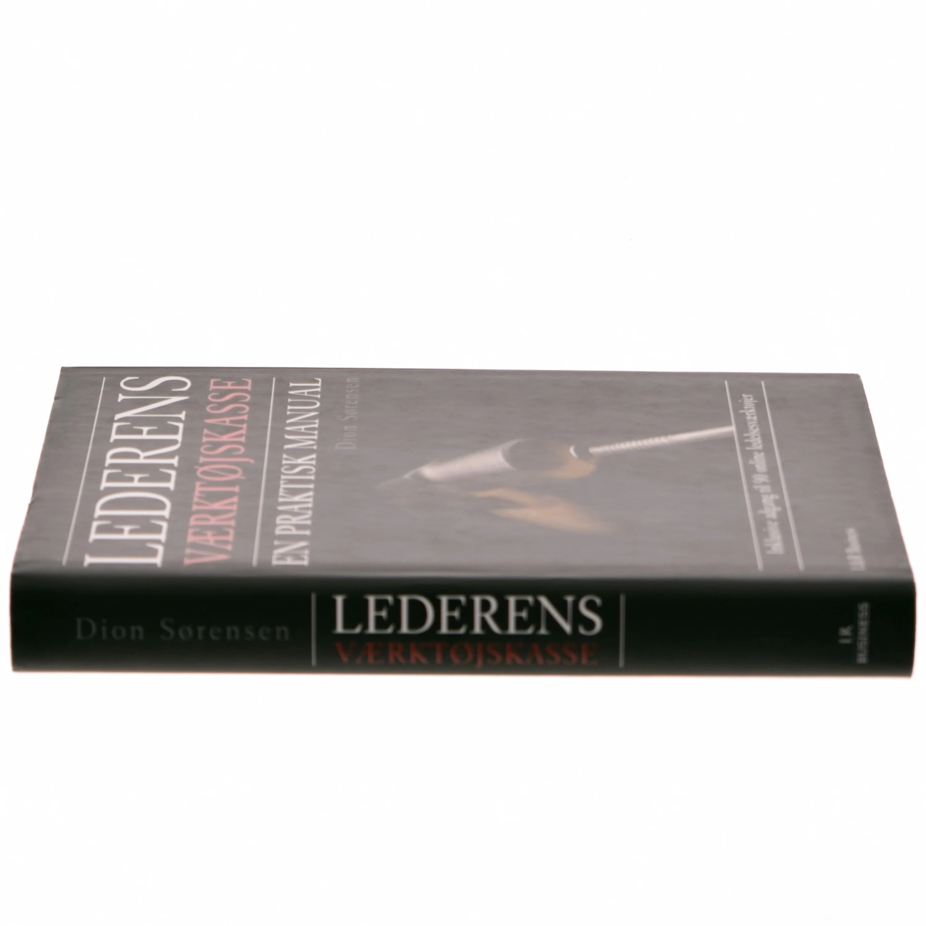 Lederens værktøjskasse : en praktisk manual af Dion Sørensen (Bog)