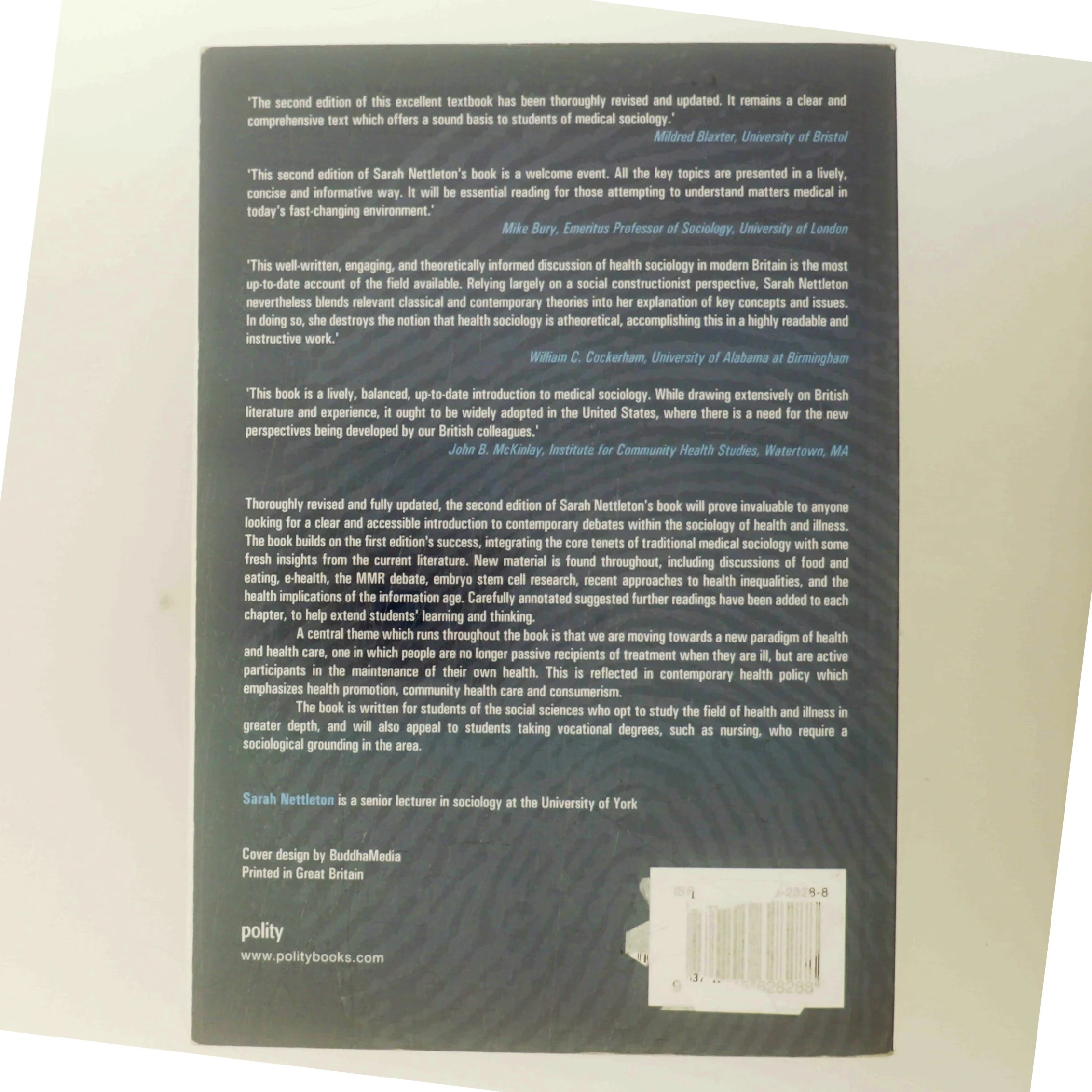 The Sociology of Health and Illness af Sarah Nettleton (Bog)