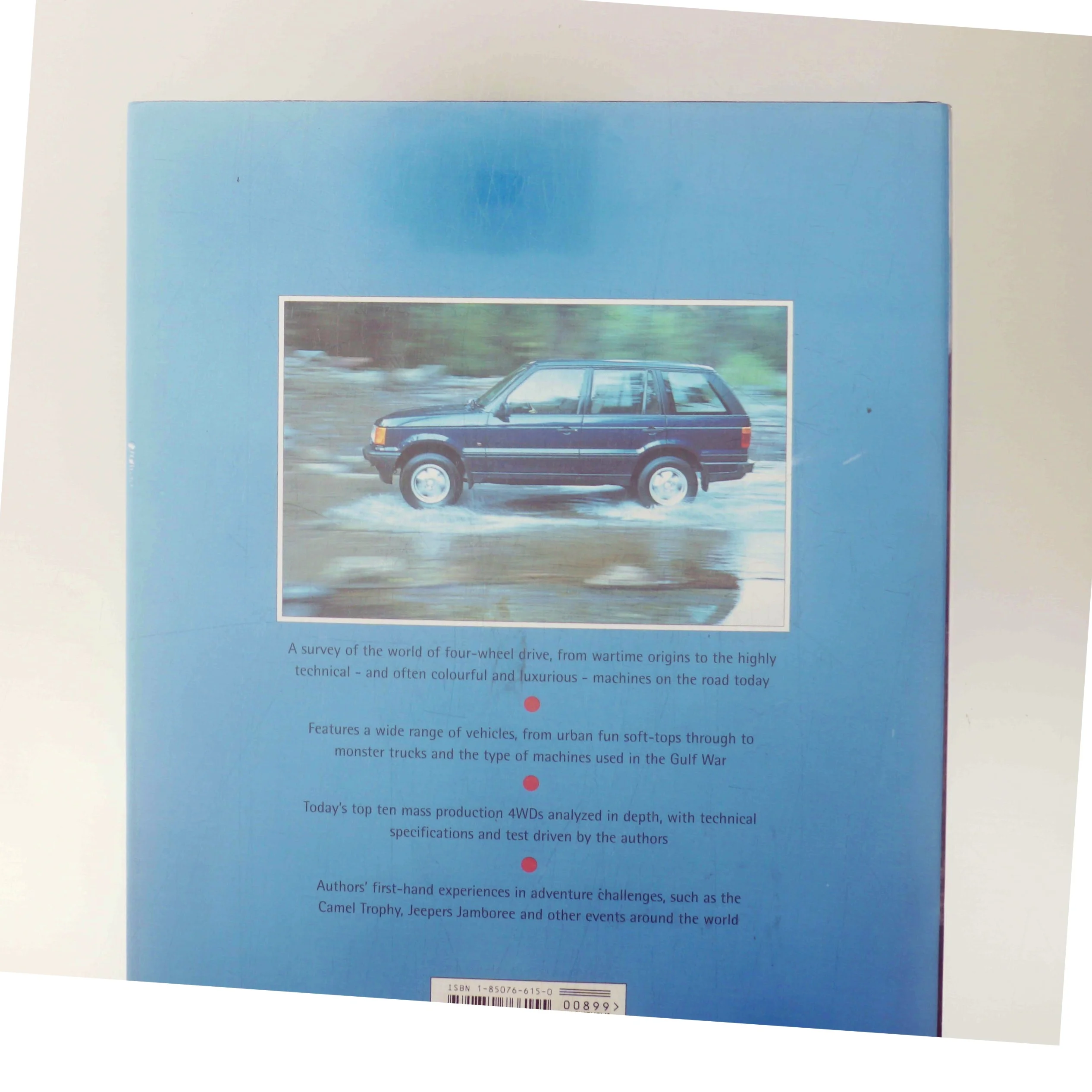 Four Wheel Drive: Off Road, Off Limits by Graham Scott, Nigel Fryatt