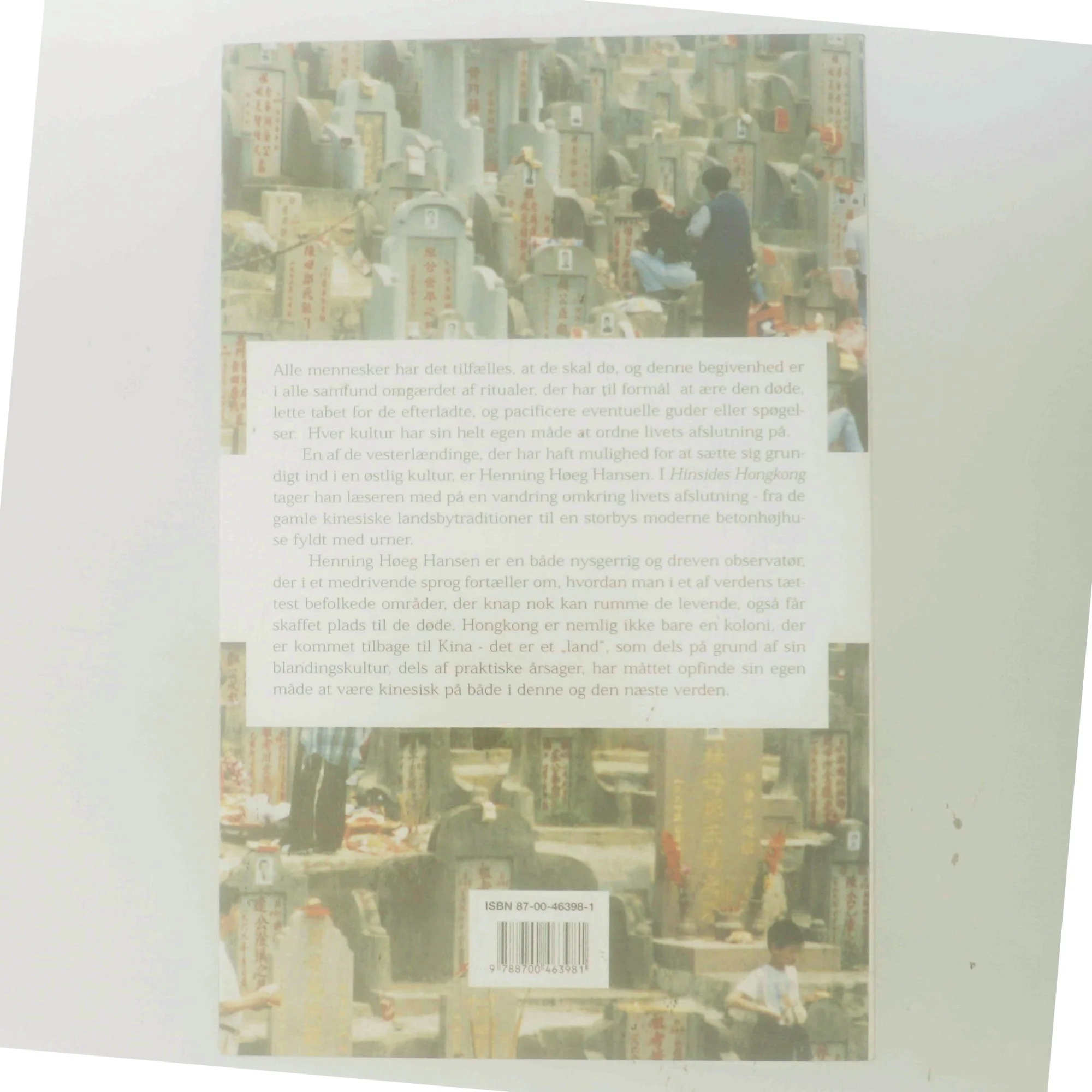 Hinsides Hongkong : livet omkring døden i en asiatisk storby af Henning Høeg Hansen (Bog)