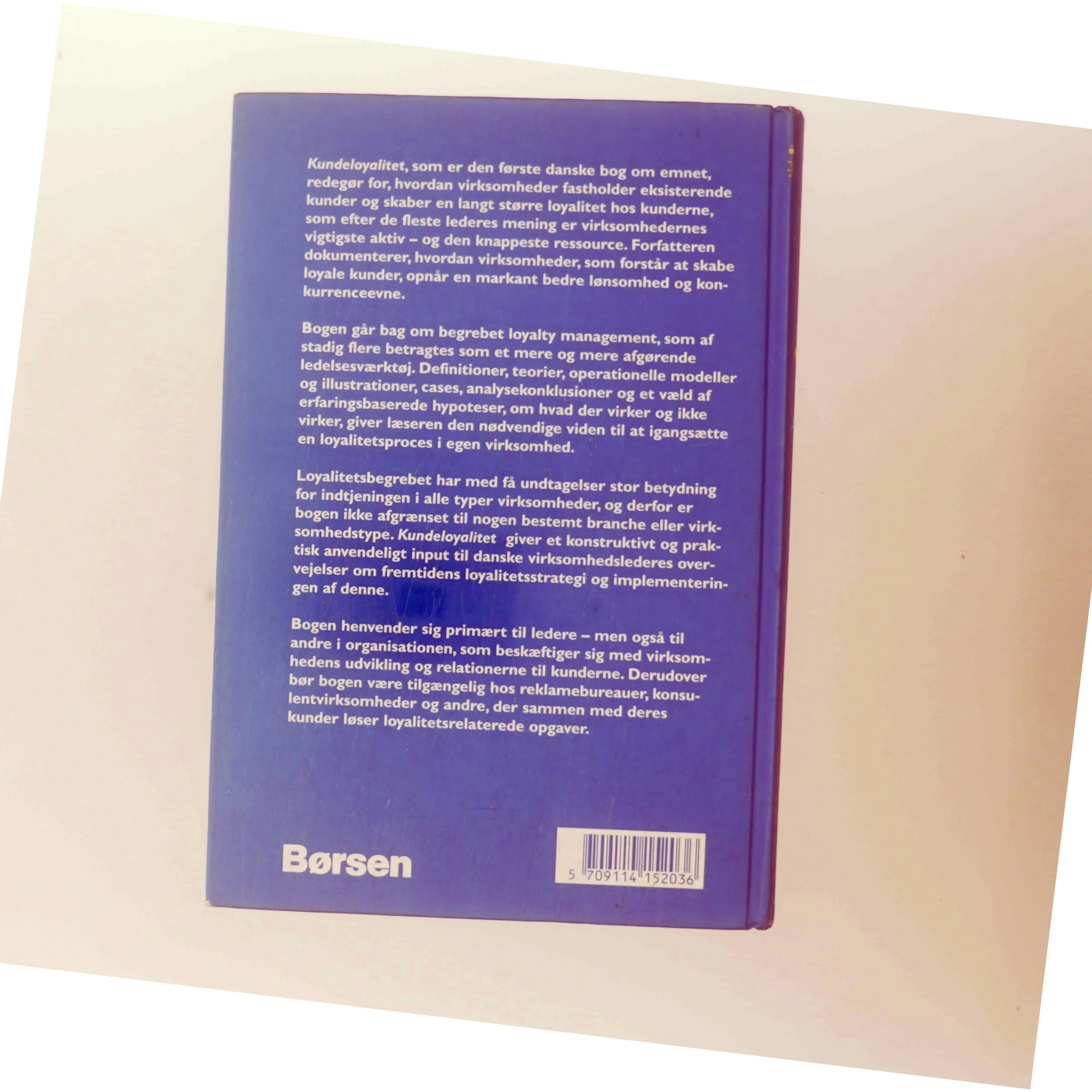 Kundeloyalitet af Bent Svanholmer (Bog)